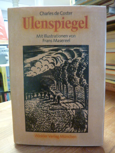 De Coster, Ulenspiegel – Die Legende und die heldenhaften, fröhlichen und ruhmre