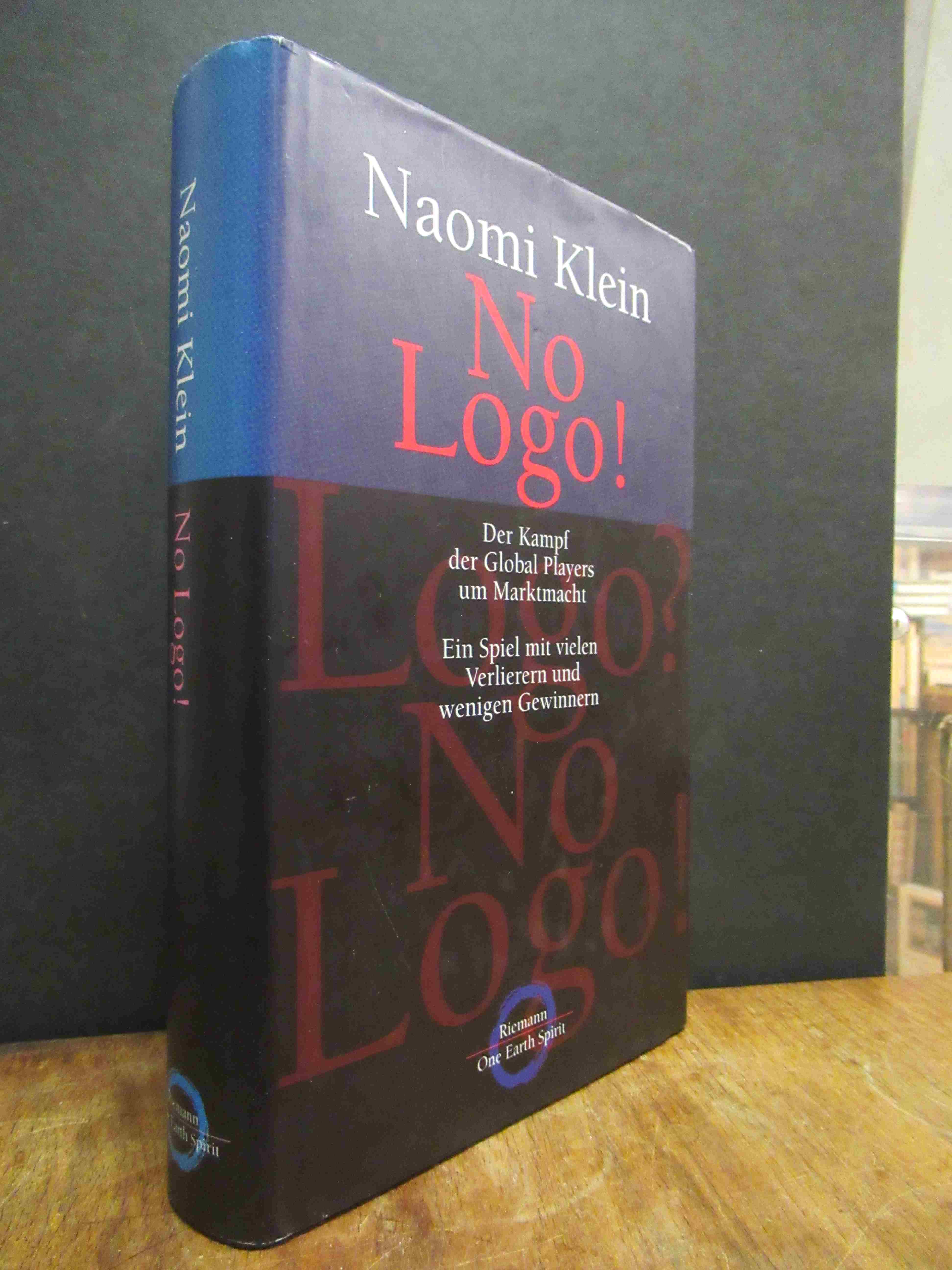 Klein, No Logo! – Der Kampf der Global Players um Marktmacht. Ein Spiel mit viel Klein, No Logo! – Der Kampf der Global Players um Marktmacht. Ein Spiel mit viel