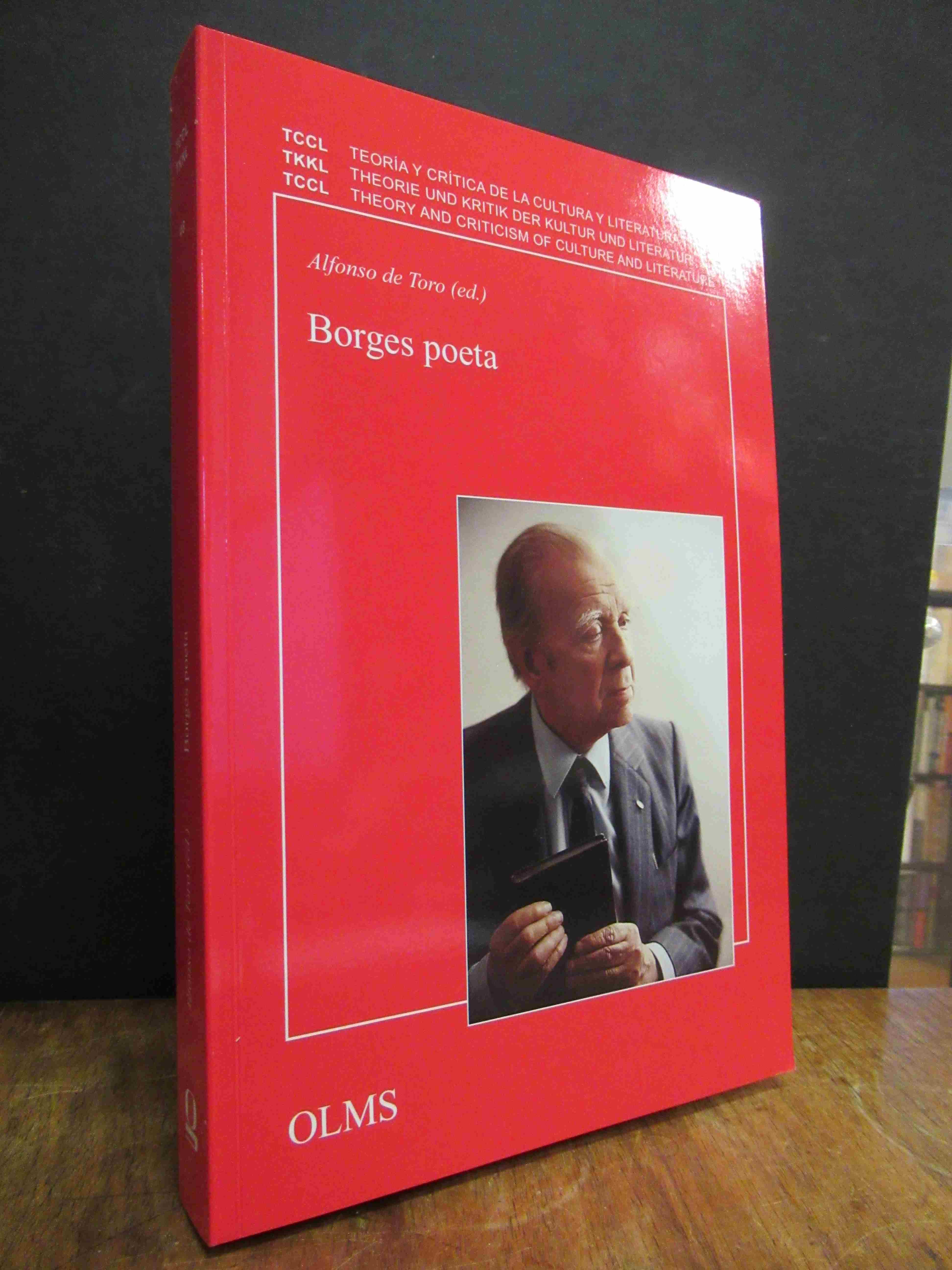 Borges, Borges poeta, Borges, Borges poeta,