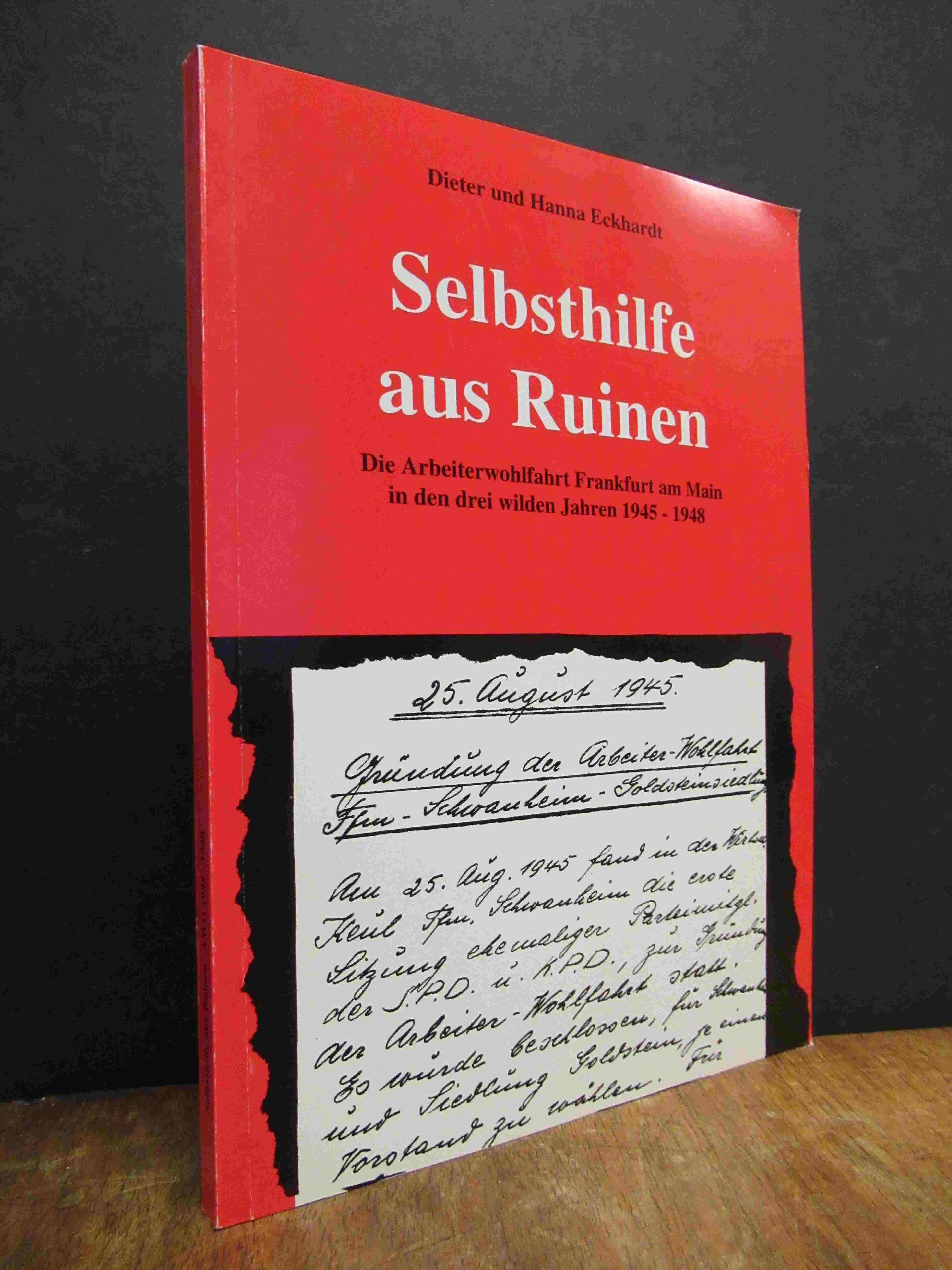 Eckhardt, Selbsthilfe aus Ruinen – Die Arbeiterwohlfahrt Frankfurt am Main in de