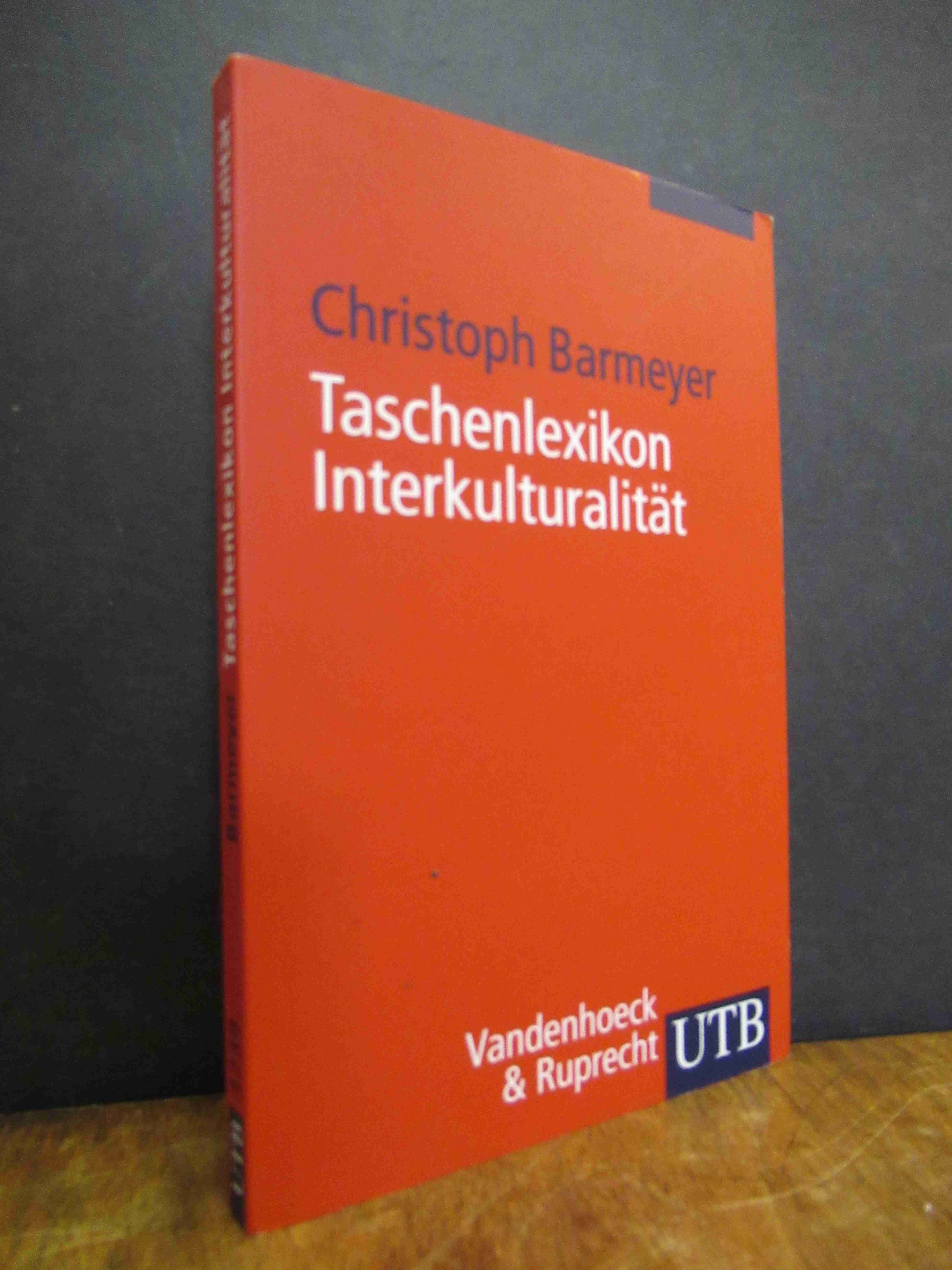 Barmeyer, Taschenlexikon Interkulturalität, Barmeyer, Taschenlexikon Interkulturalität,