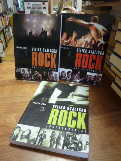 Gall, Velika Svjetska – Rock Enciklopedija [in drei Bänden] (alles),