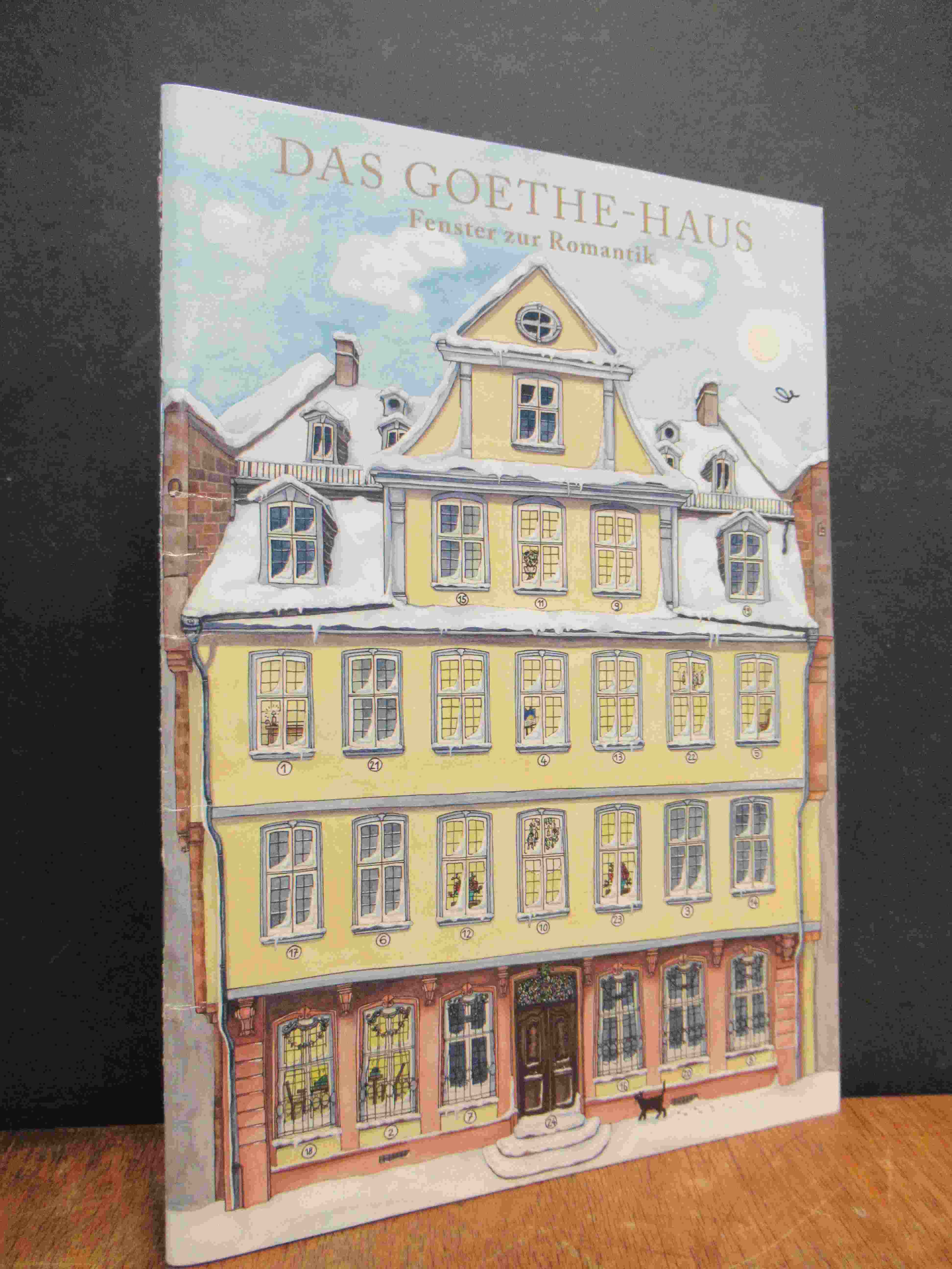 Seng, Das Goethe-Haus – Fenster zur Romantik, Seng, Das Goethe-Haus – Fenster zur Romantik,
