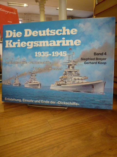 Breyer, Die deutsche Kriegsmarine 1935 – 1945 – Band 4 – Schlachtschiffe, Panzer