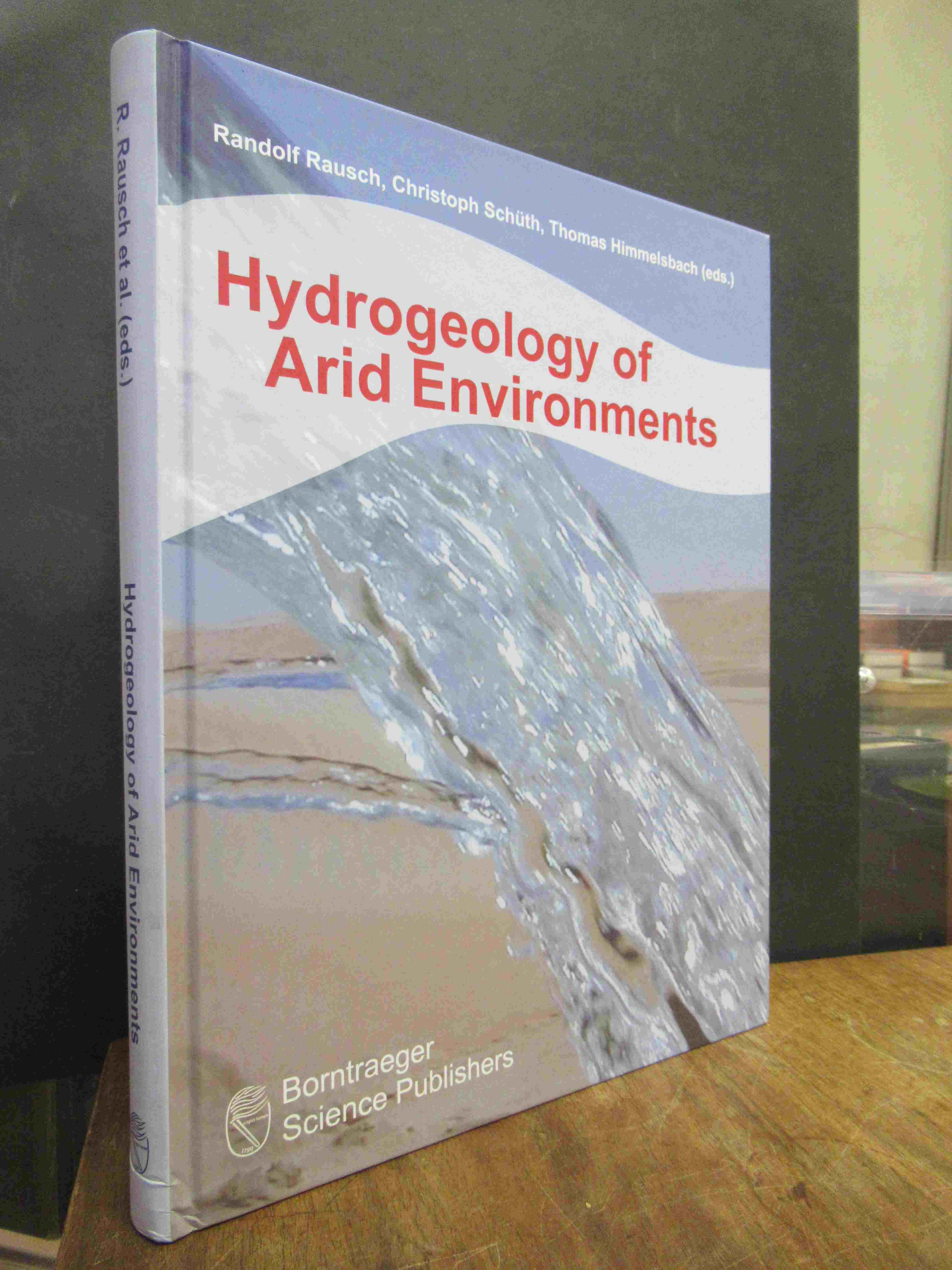 Hydrogeology of Arid Environments, Hydrogeology of Arid Environments,