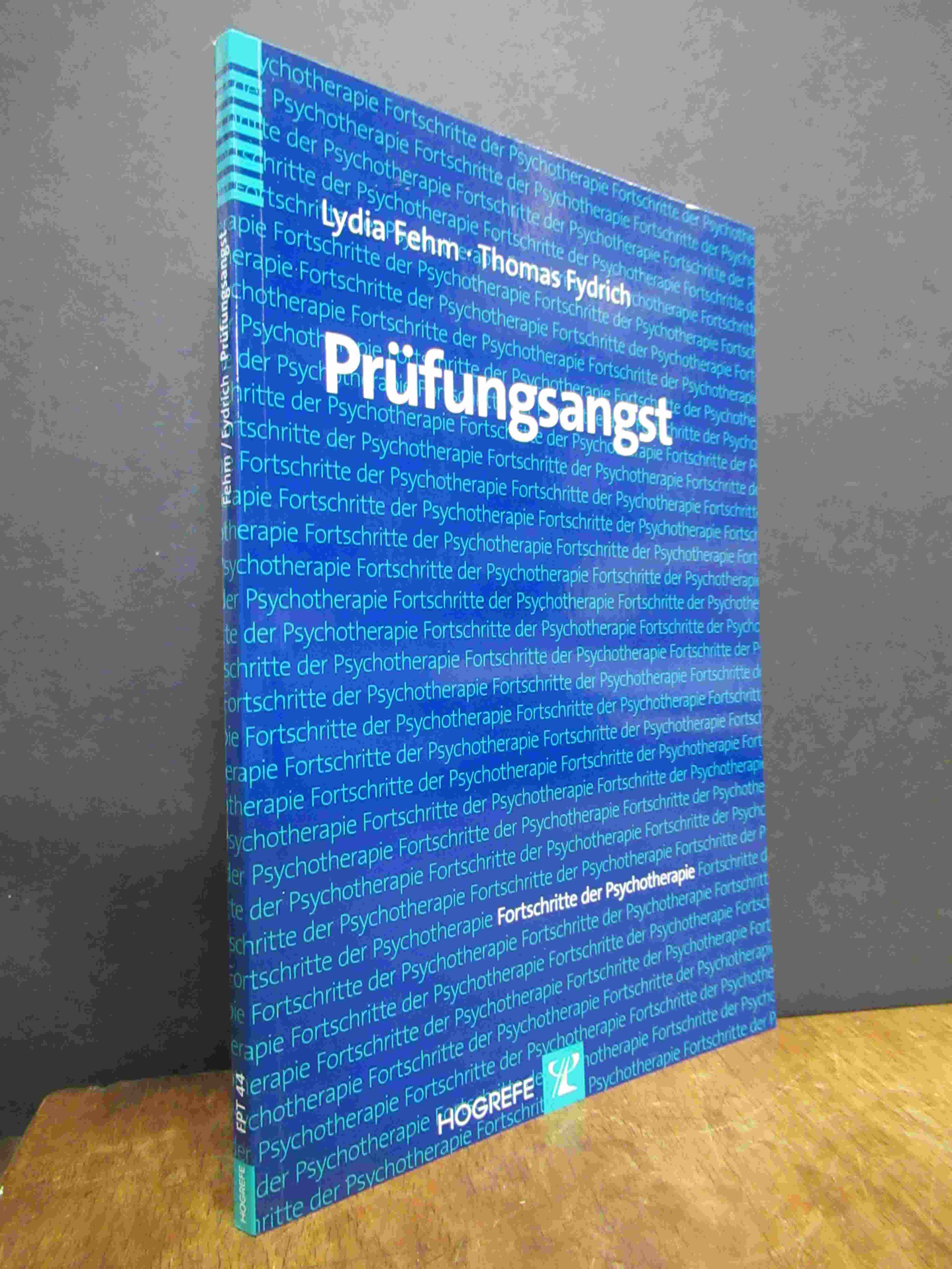 Fehm, Prüfungsangst, (MIT den beiden oft fehlenden Beilagen), Fehm, Prüfungsangst, (MIT den beiden oft fehlenden Beilagen),