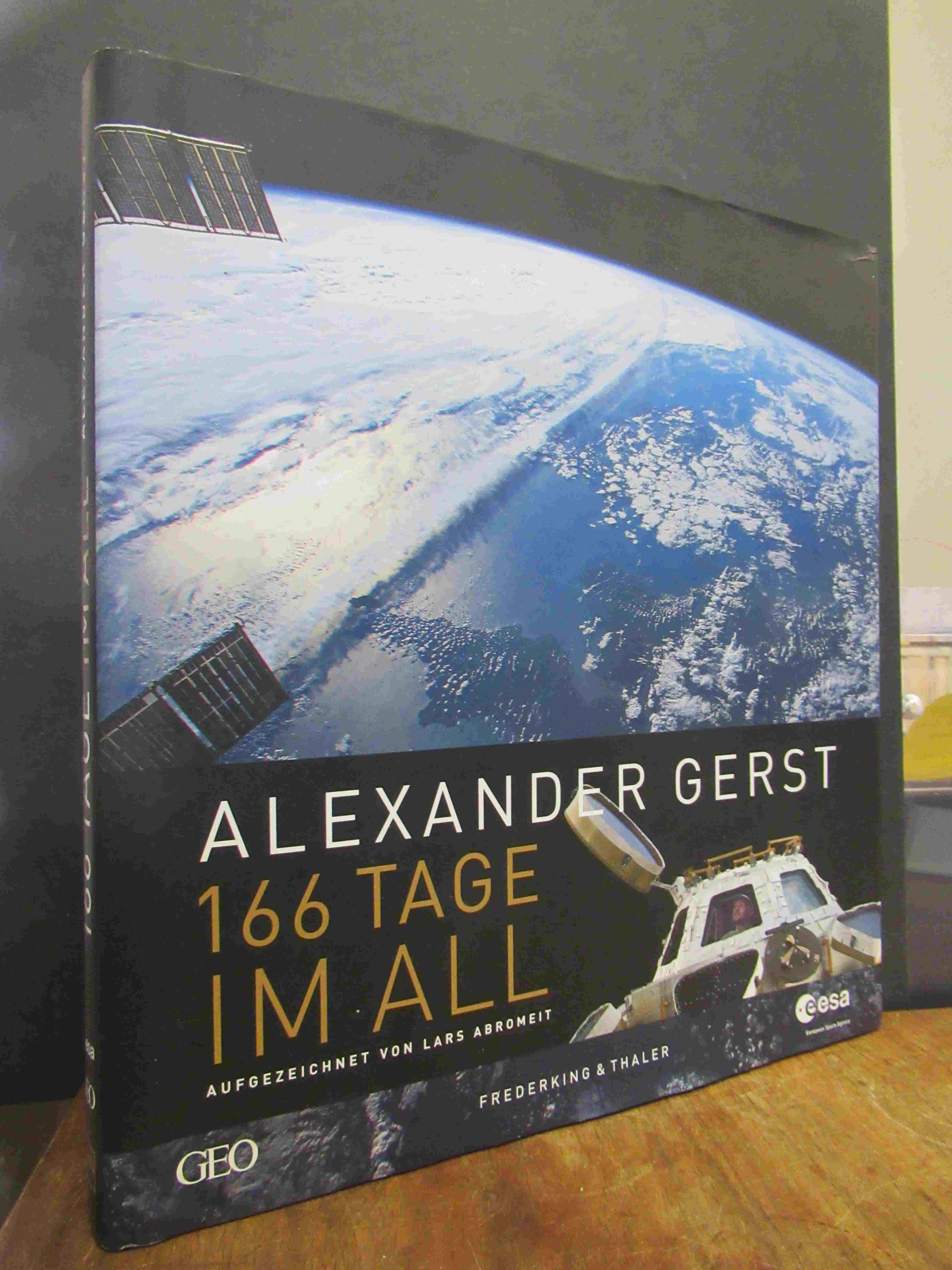 Gerst, 166 Tage im All, Gerst, 166 Tage im All,