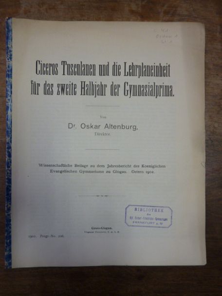 Altenburg, Ciceros Tusculanen und die Lehrplaneinheit für das zweite Halbjahr de Altenburg, Ciceros Tusculanen und die Lehrplaneinheit für das zweite Halbjahr de