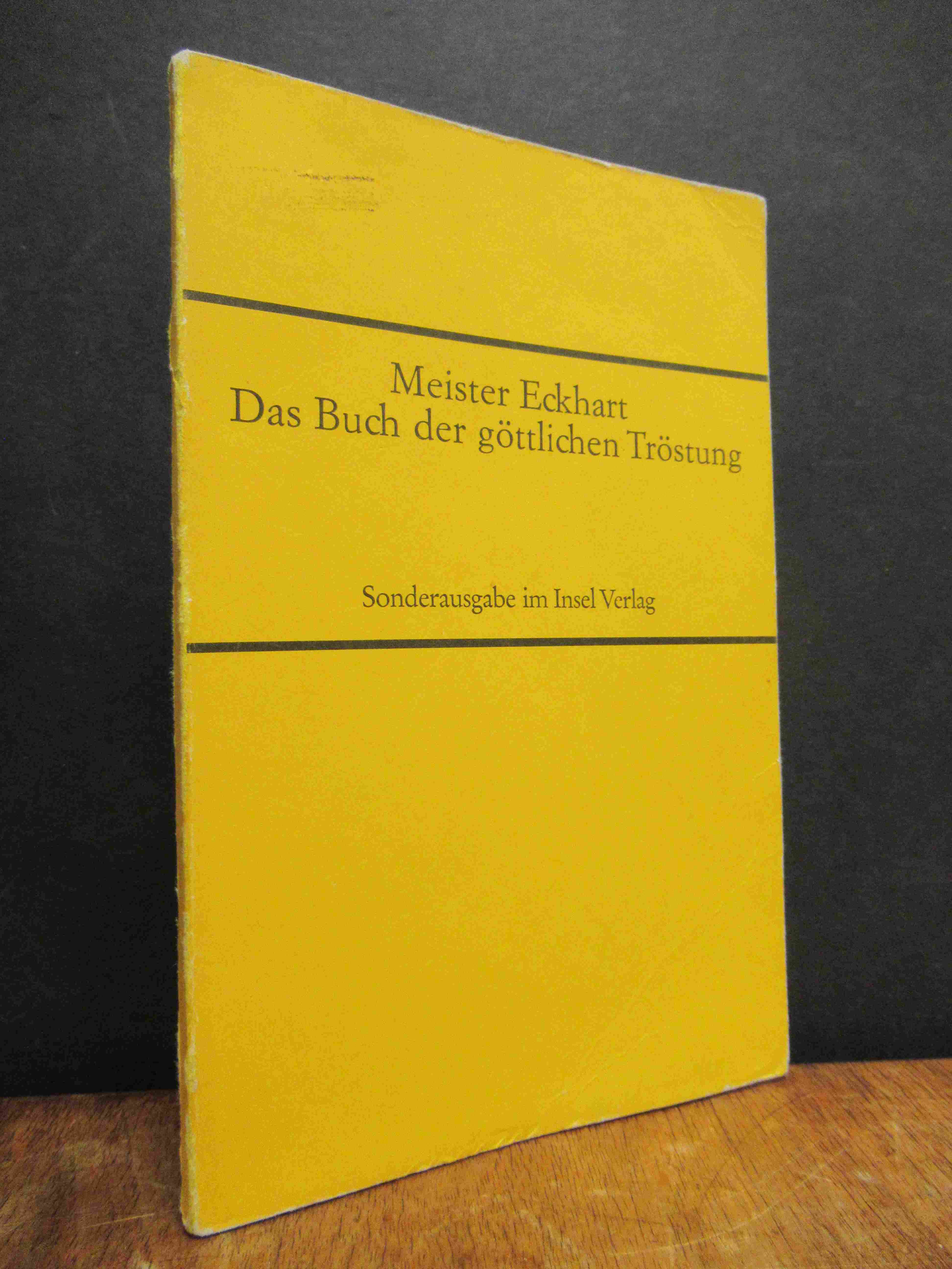 IB 0231, Das Buch der göttlichen Tröstung und Vom edlen Menschen, [gelbe Sondera IB 0231, Das Buch der göttlichen Tröstung und Vom edlen Menschen, [gelbe Sondera