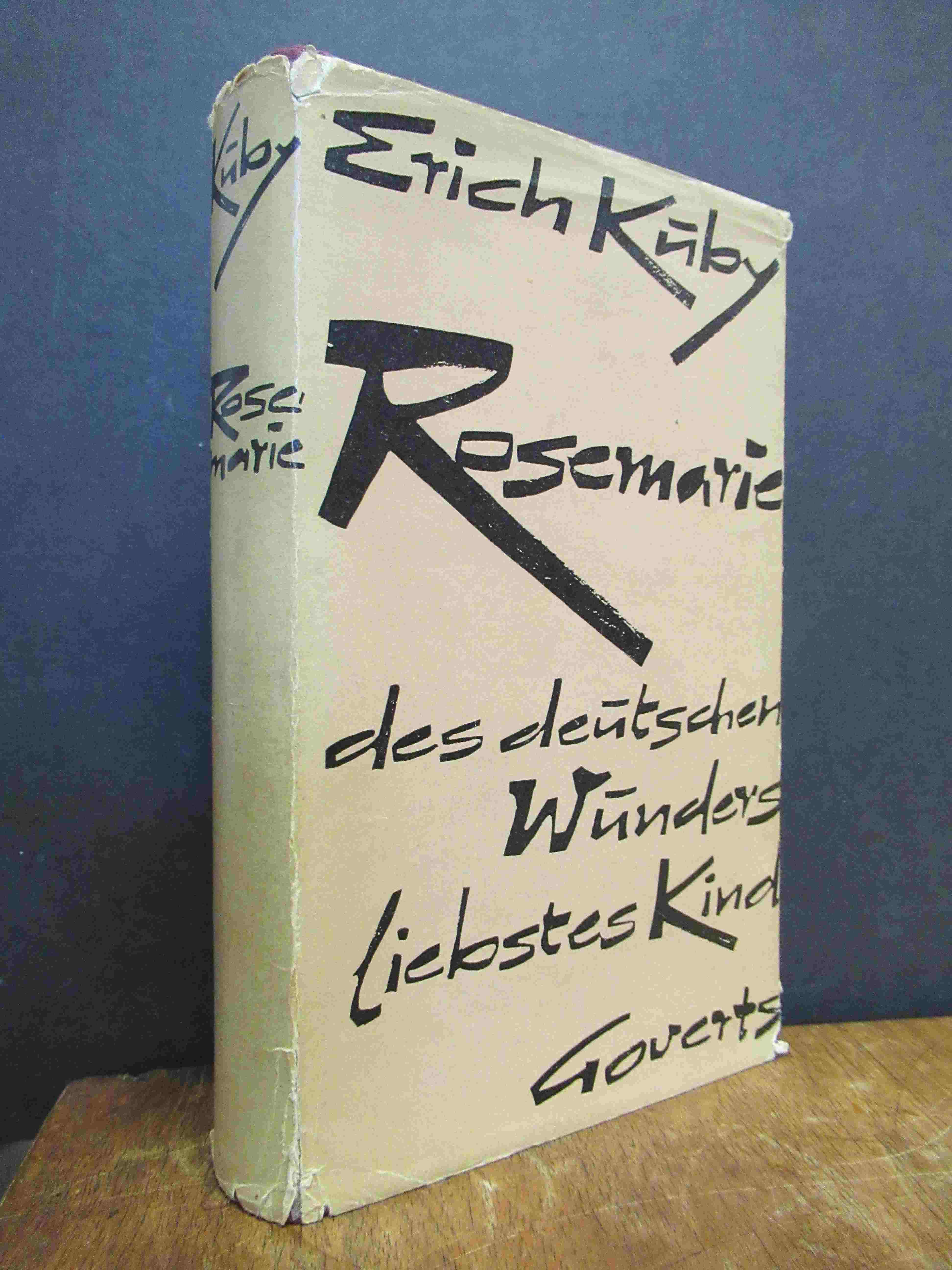 Kuby, Rosemarie – Des deutschen Wunders liebstes Kind, Kuby, Rosemarie – Des deutschen Wunders liebstes Kind,
