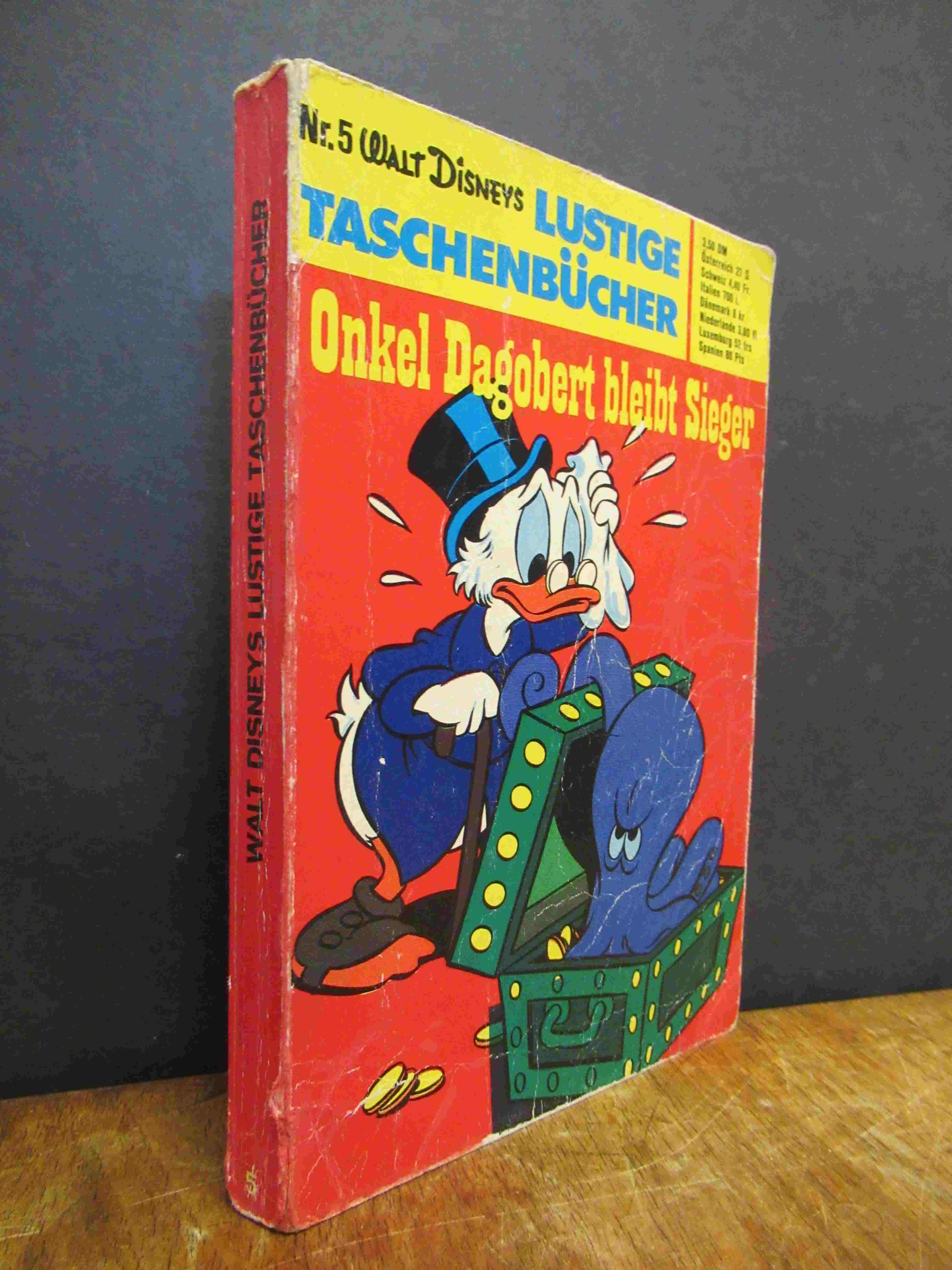 Disney, Walt Disneys Lustige Taschenbücher (‚ LTB ‘) Nr. 5: Onkel Dagobert bleib Disney, Walt Disneys Lustige Taschenbücher (‚ LTB ‘) Nr. 5: Onkel Dagobert bleib