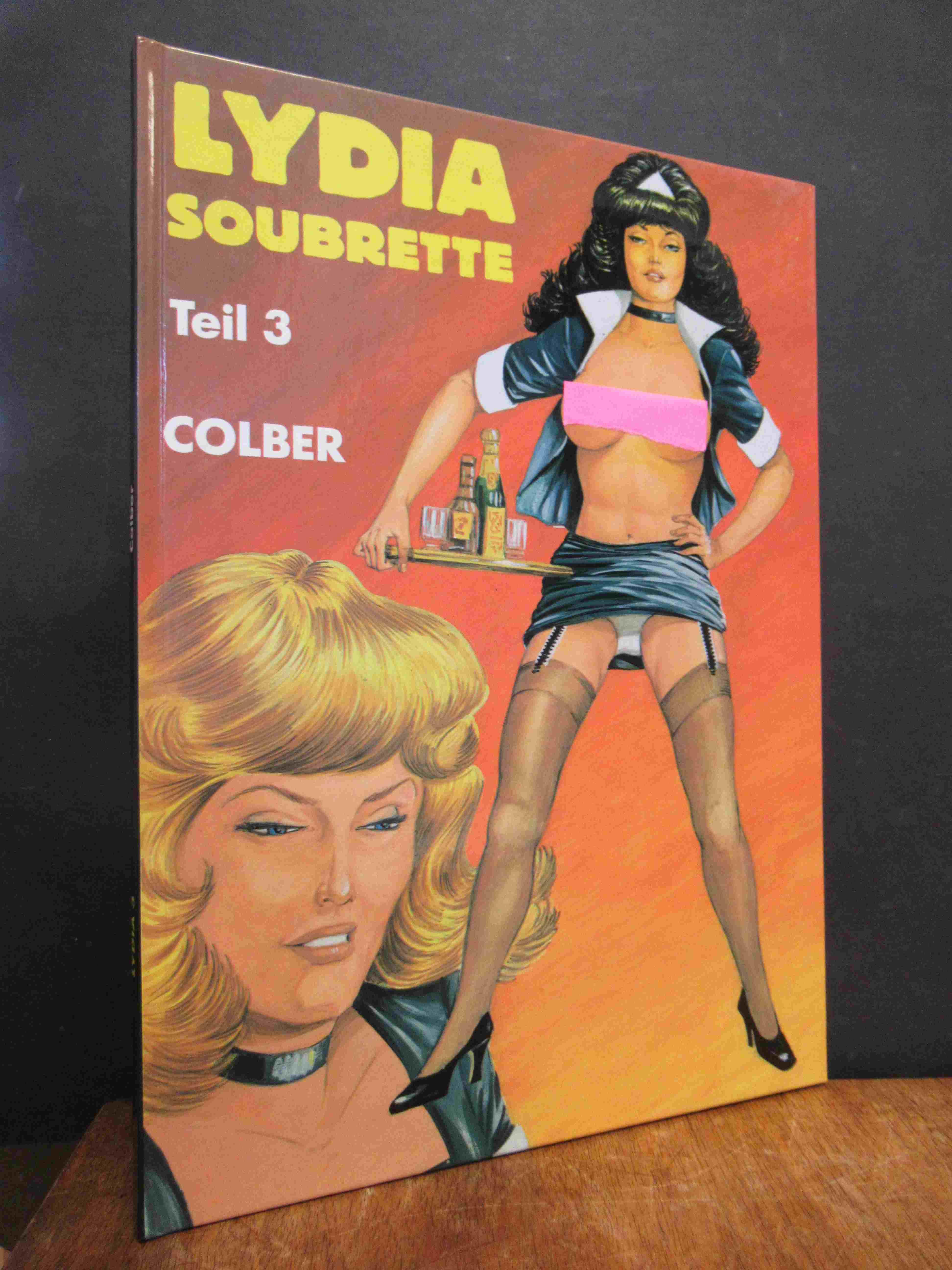 Colber, Lydia Soubrette – Teil 3, Colber, Lydia Soubrette – Teil 3,