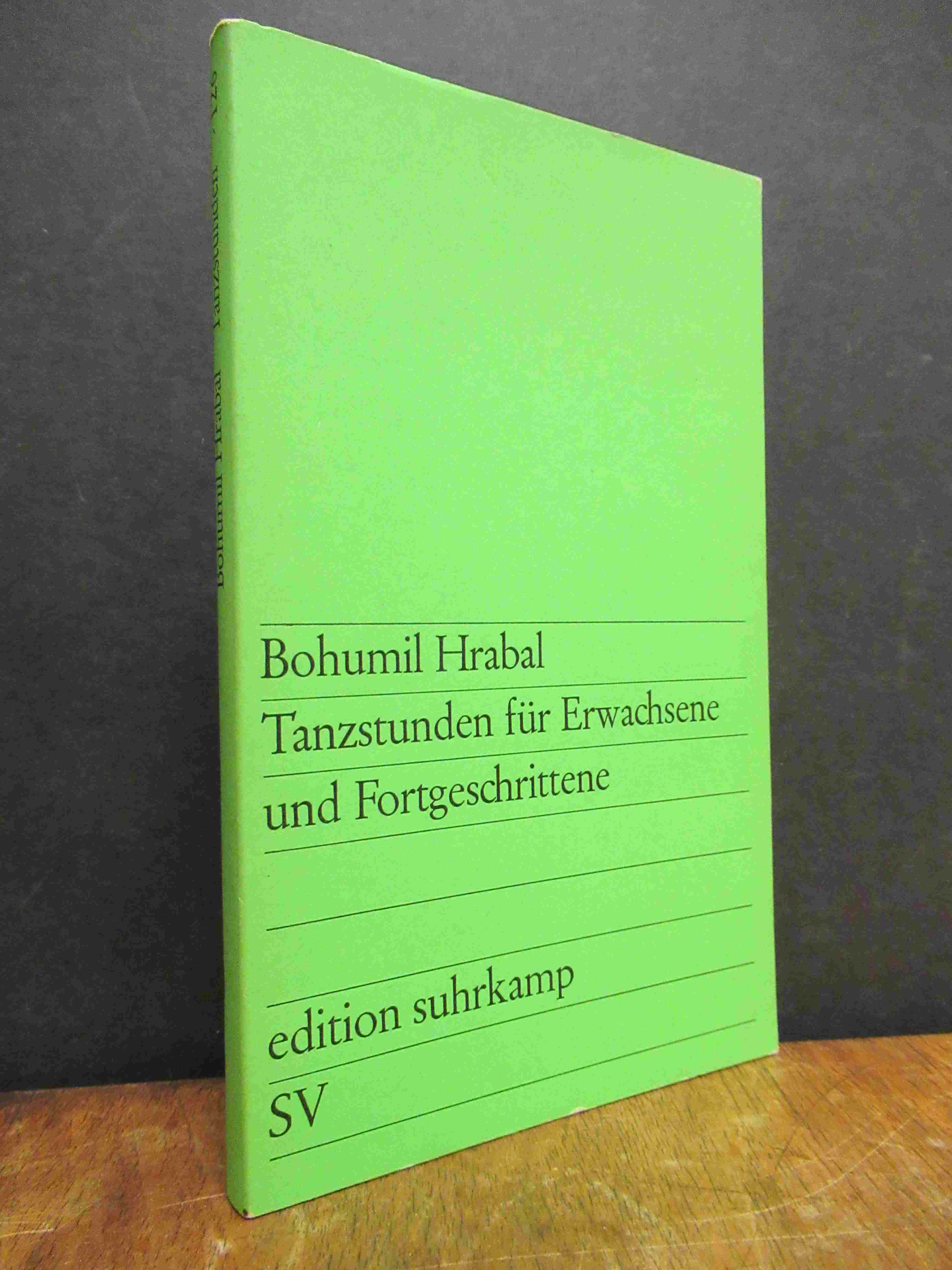 Hrabal, Tanzstunden für Erwachsene und Fortgeschrittene,