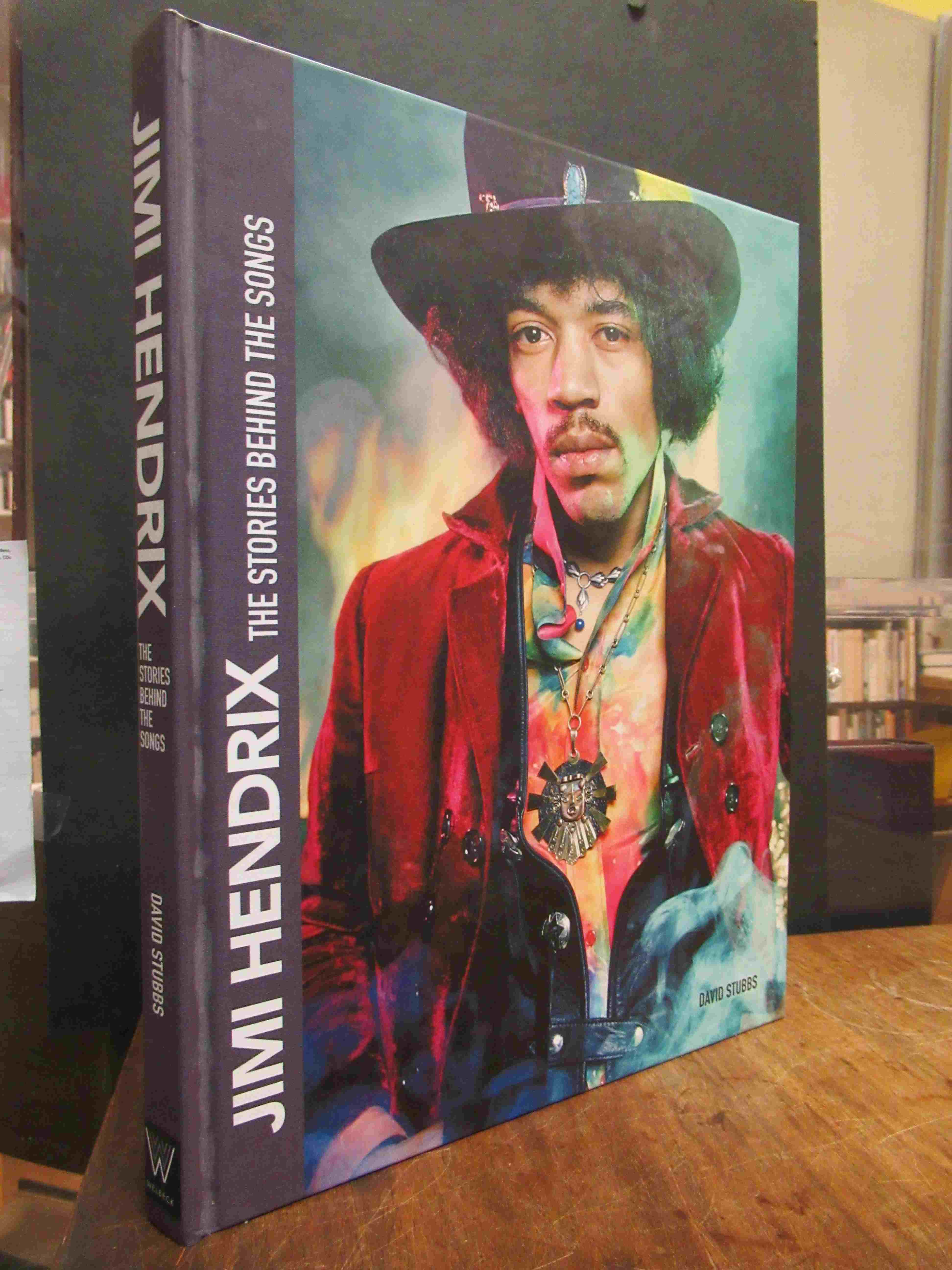 Hendrix, Jimi Hendrix – The Stories Behind the Songs, Hendrix, Jimi Hendrix – The Stories Behind the Songs,