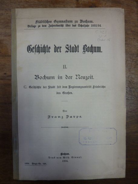 Darpe, Geschichte der Stadt Bochum, Teil 2., Bochum in der Neuzeit. C. Geschicht