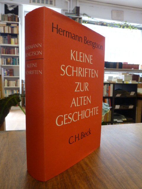 Bengtson, Kleine Schriften zur alten Geschichte, Bengtson, Kleine Schriften zur alten Geschichte,