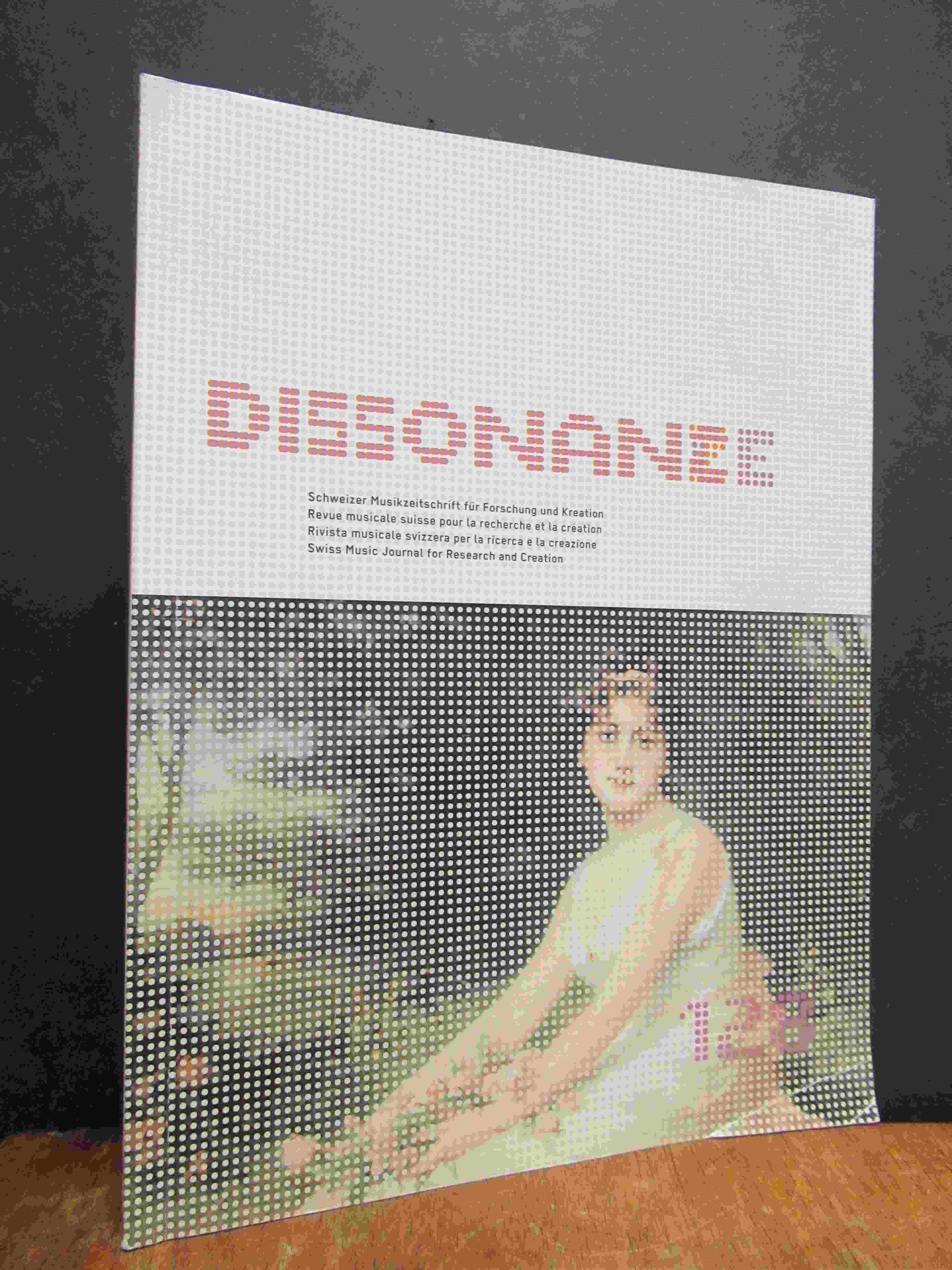 Kunkel, Dissonanz = Dissonance – Schweizer Musikzeitschrift für Forschung und Kr