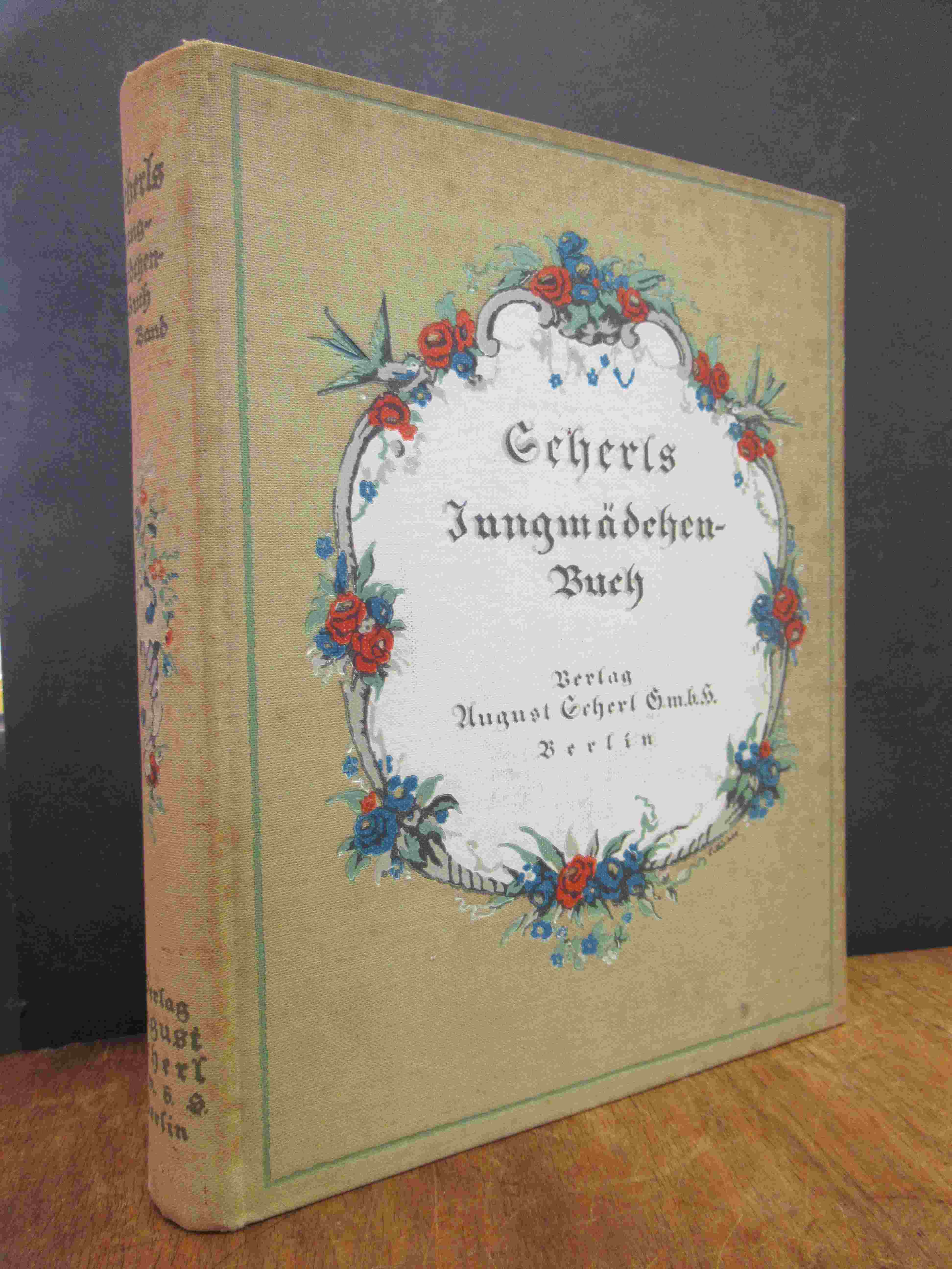 Gubalke, Scherls Jungmädchen-Buch, [10. Band],