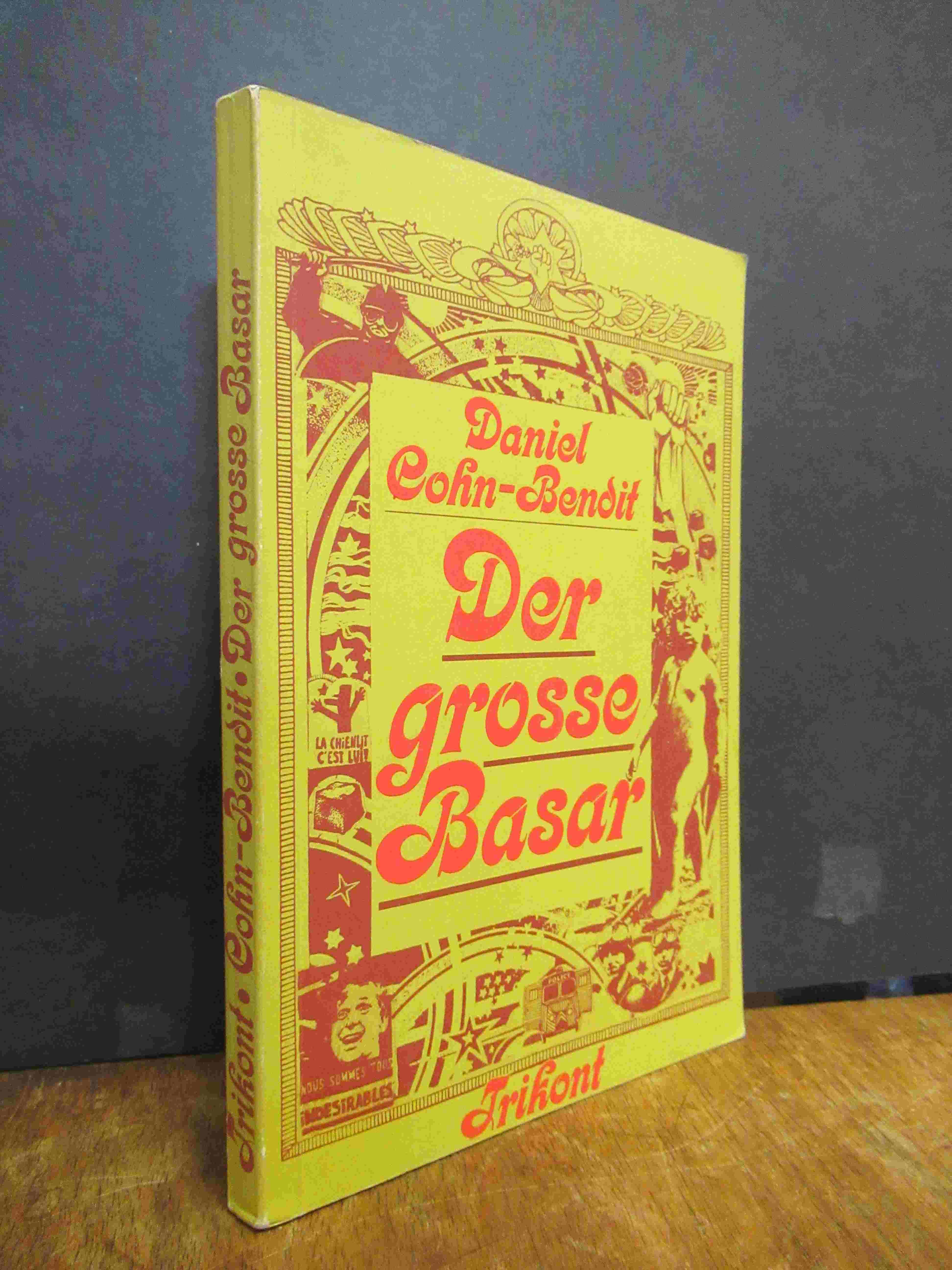 Cohn-Bendit, Der grosse Basar – [Autobiographie] Gespräche mit Michel Levy, Jean