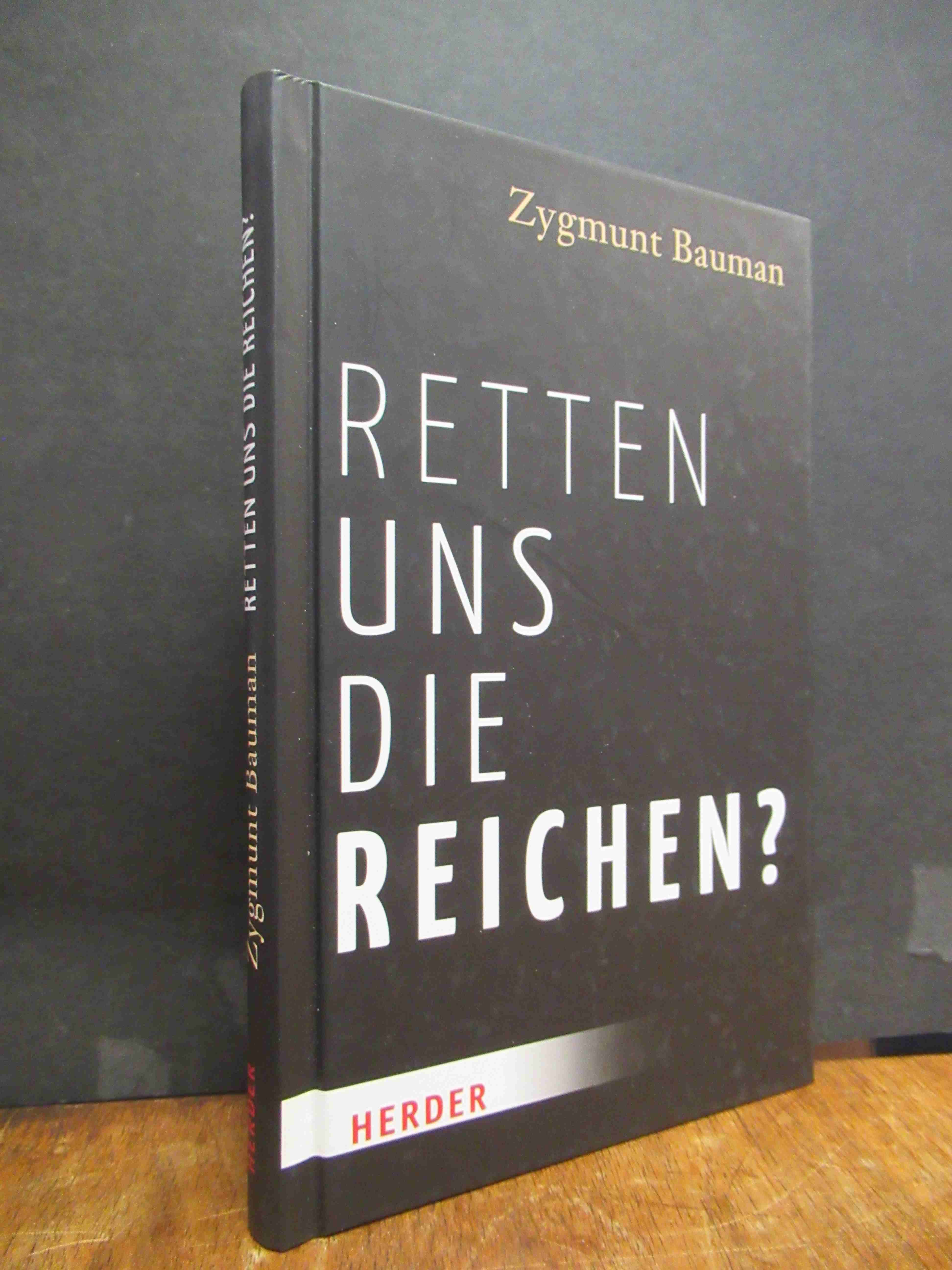 Bauman, Retten uns die Reichen?, Bauman, Retten uns die Reichen?,