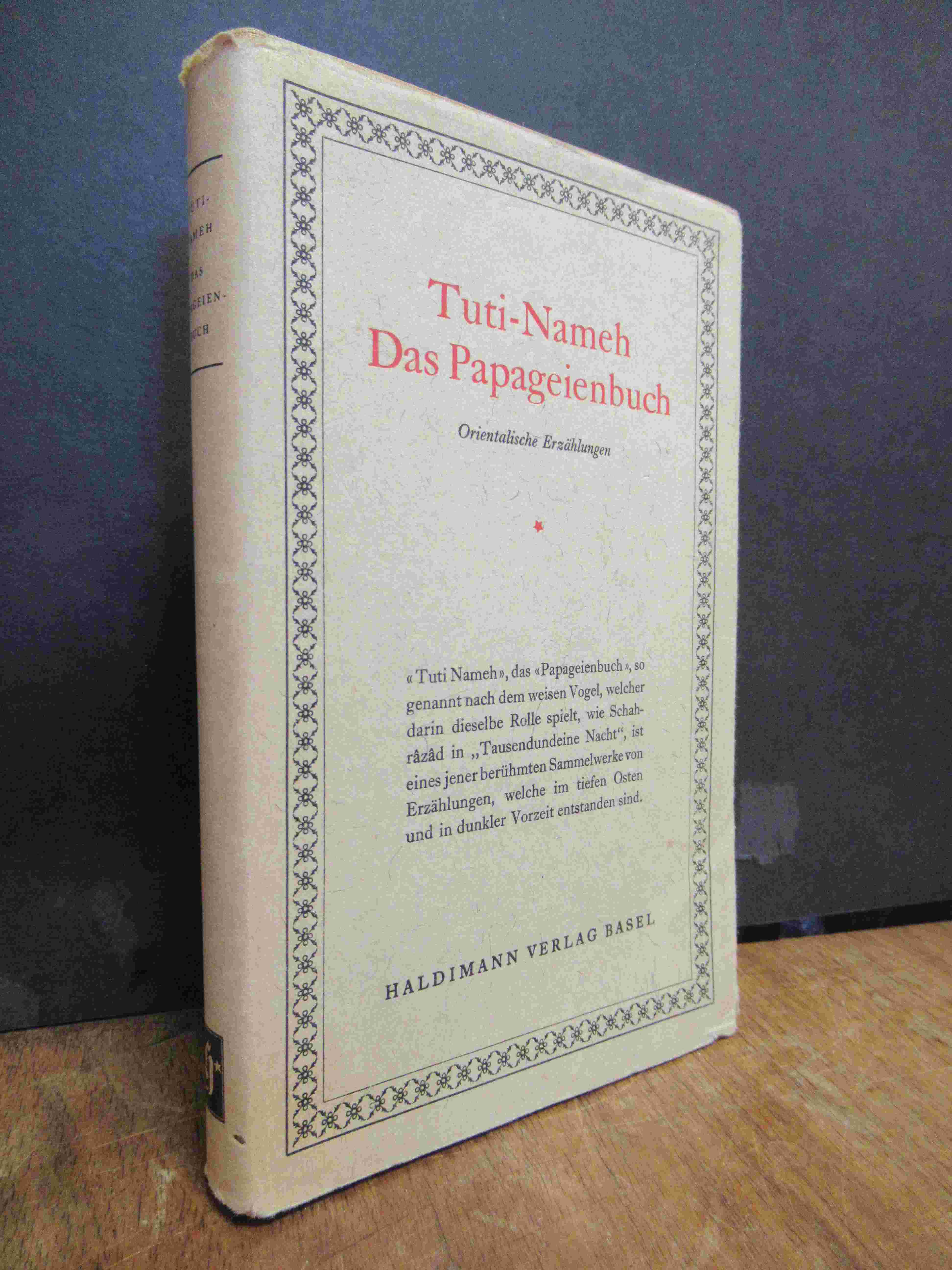 Tuti-Nameh – Das Papageienbuch – Orientalische Erzählungen,