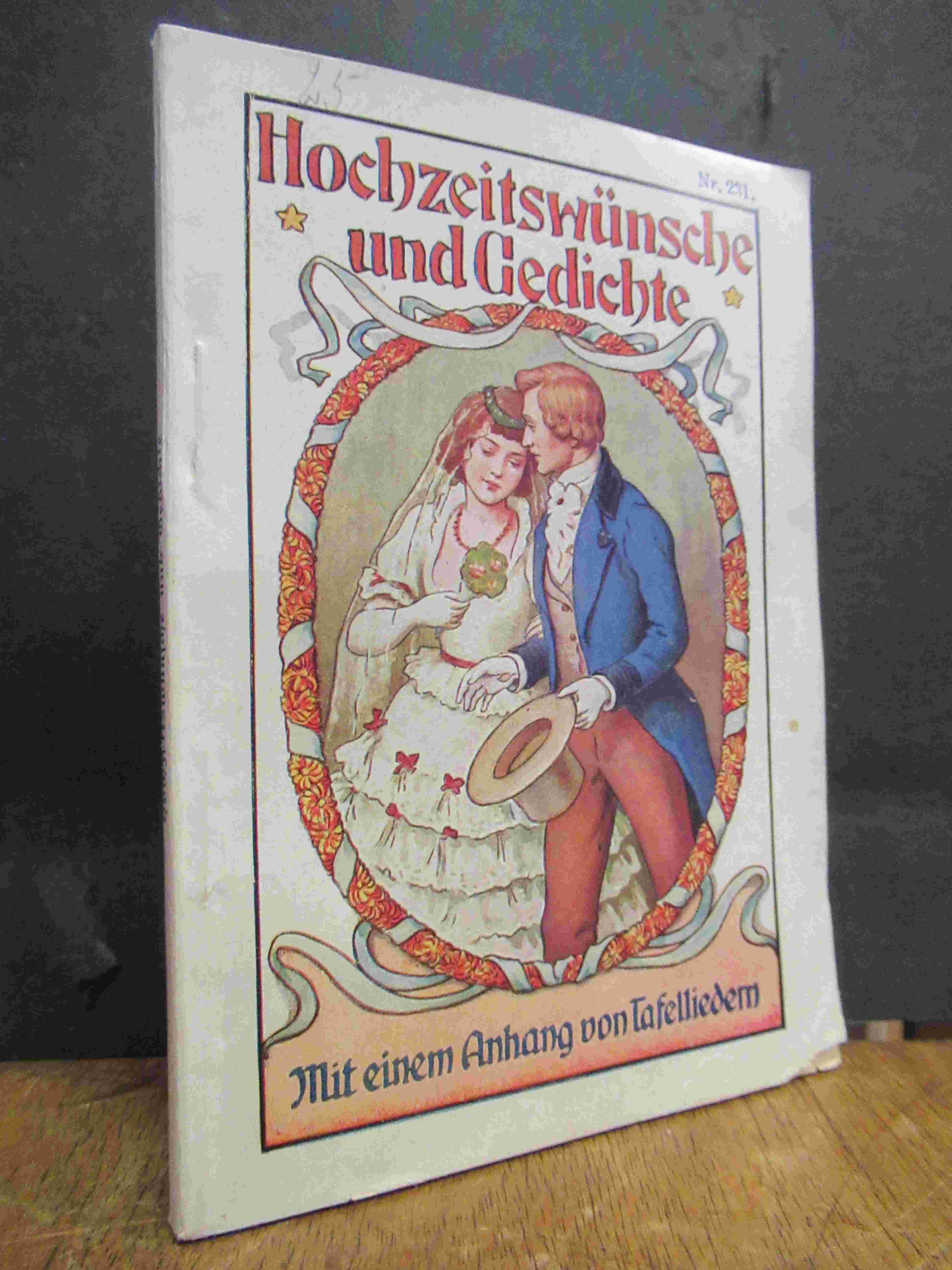 Ehe und Heirat. Neueste Hochzeitswünsche und Gedichte – Eine Sammlung der besten