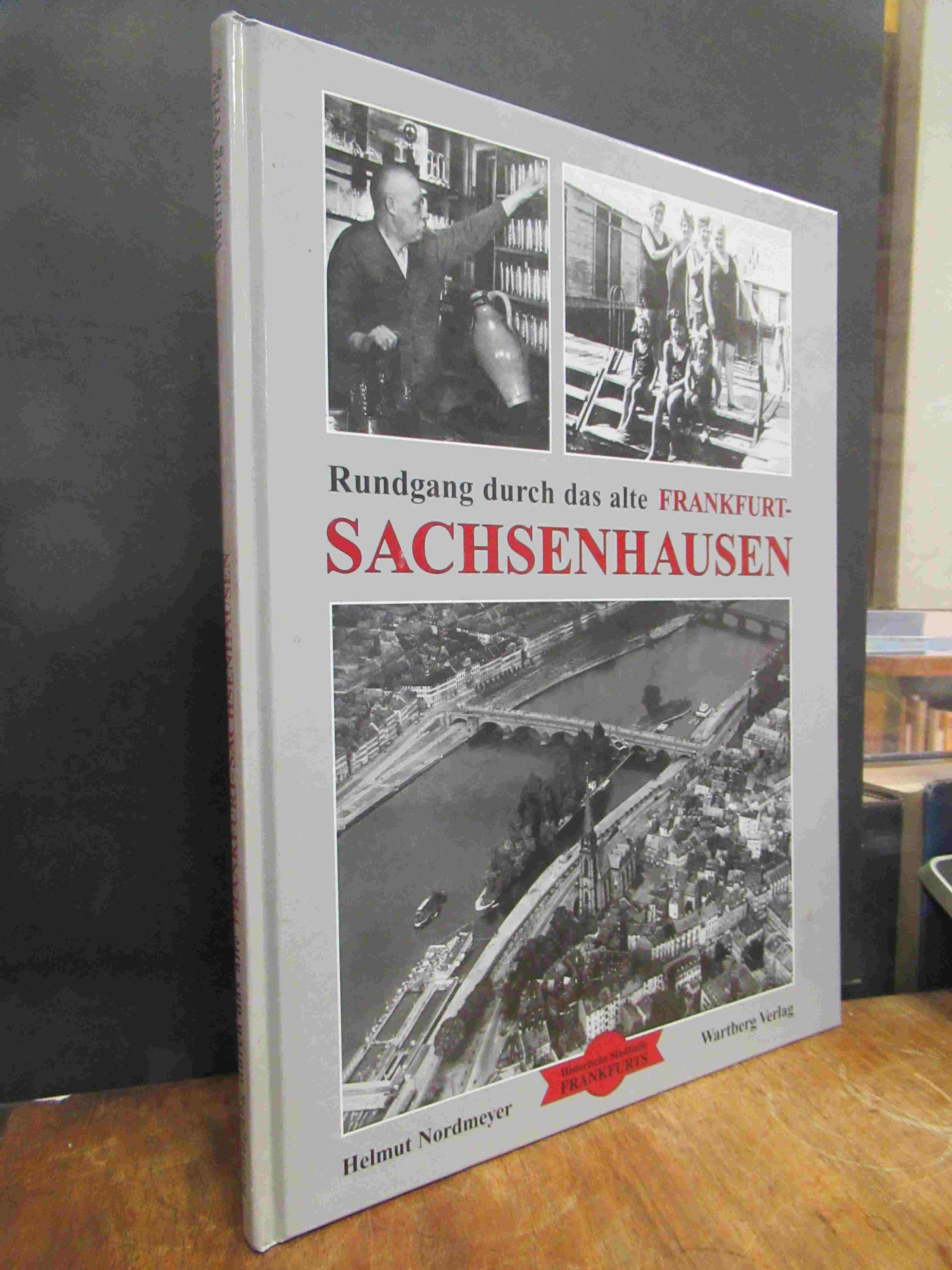 Nordmeyer, Rundgang alte Frankfurt-Sachsenhausen,