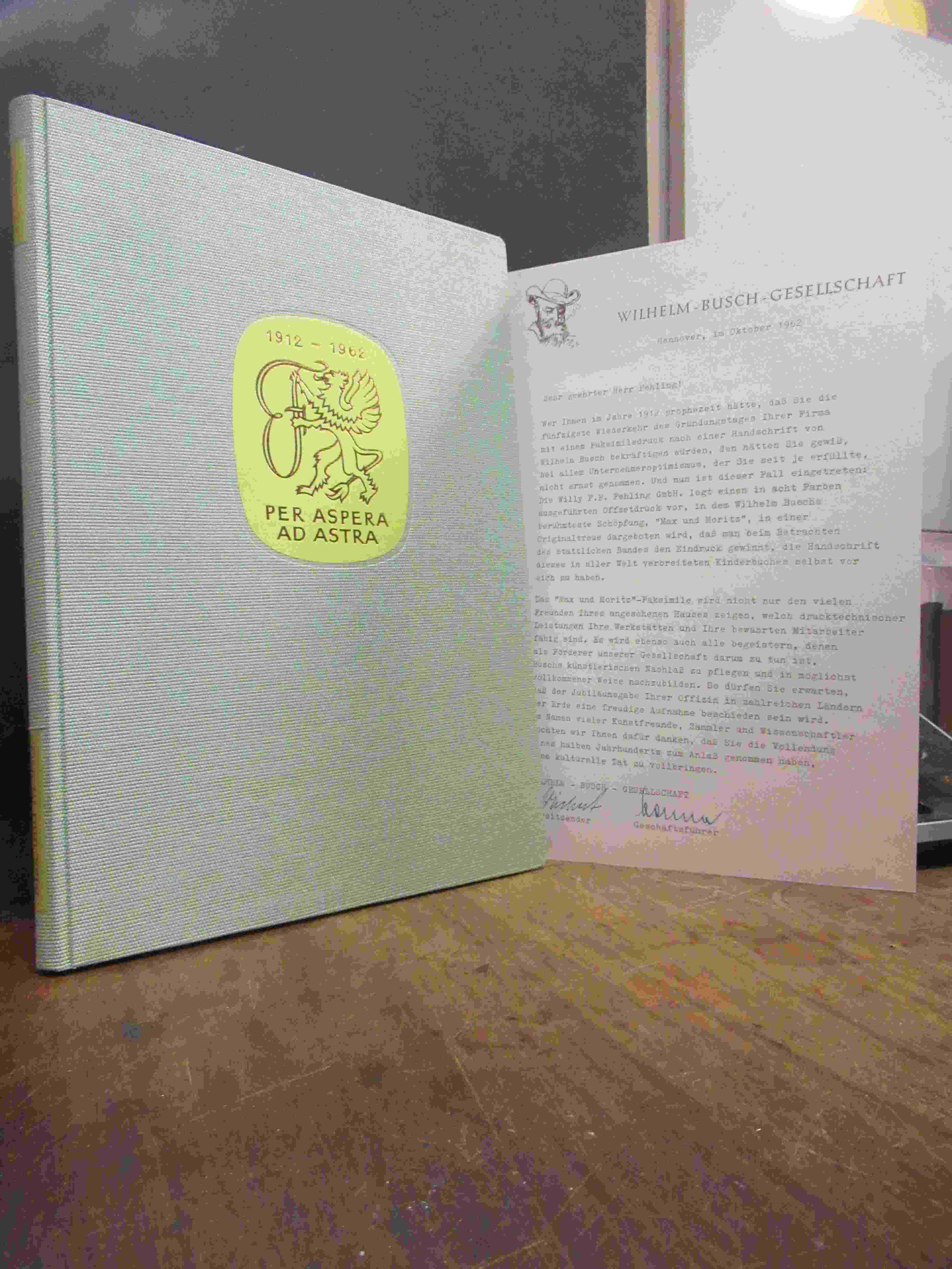 Busch, Max und Moritz – Eine Bubengeschichte in sieben Streichen, [Faksimiledruc Busch, Max und Moritz – Eine Bubengeschichte in sieben Streichen, [Faksimiledruc