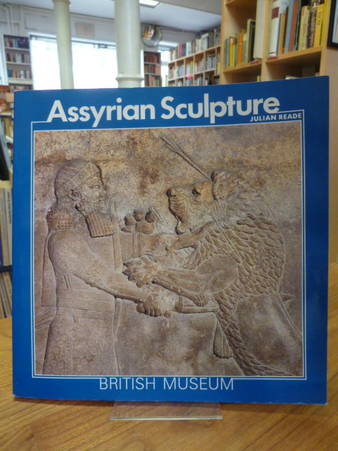 Reade, Assyrian sculpture,