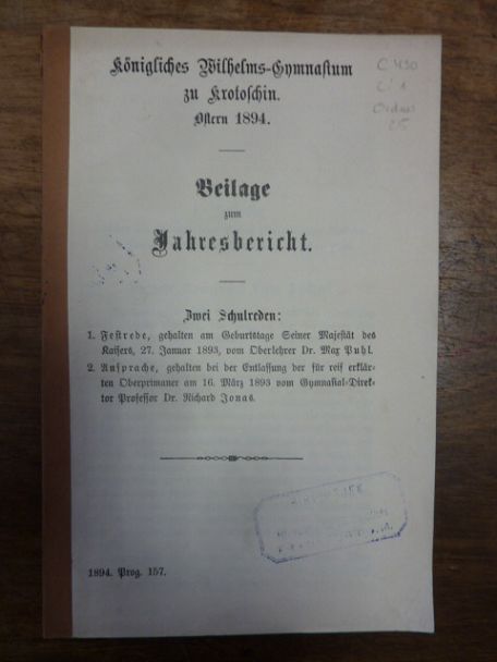 Puhl, Zwei Schulreden: Festrede, gehalten am Geburtstage Seiner Majestät des Kai Puhl, Zwei Schulreden: Festrede, gehalten am Geburtstage Seiner Majestät des Kai