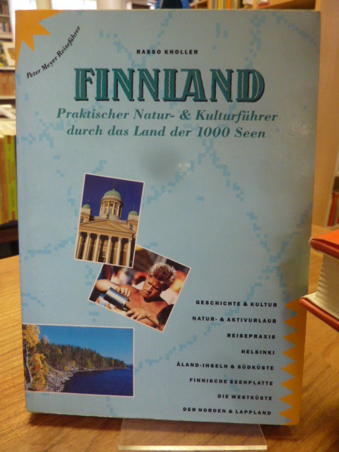 Knoller, Finnland – Praktischer Natur- & Kulturführer durch das Land der 1000 Se