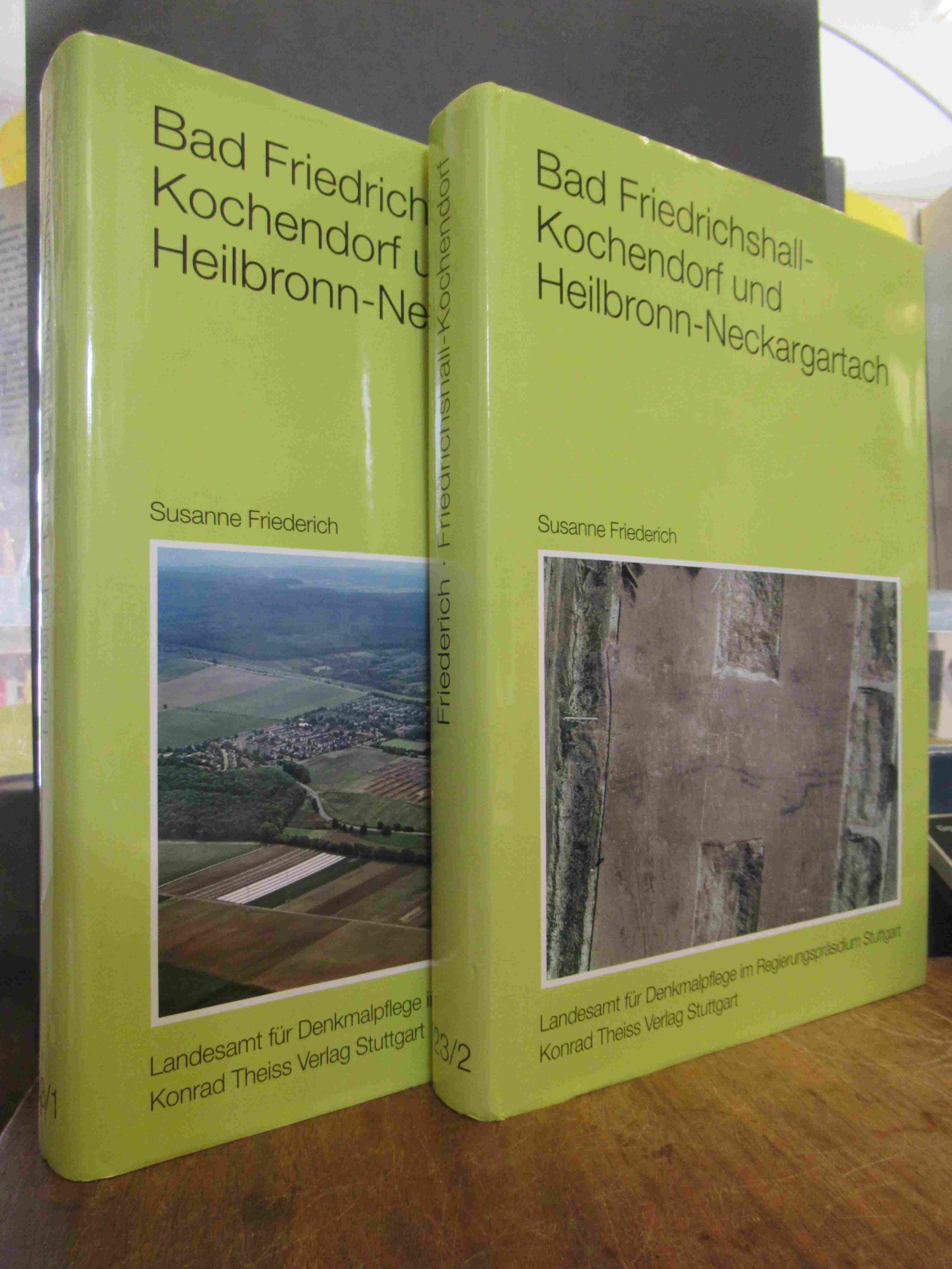 Friederich, Bad Friedrichshall-Kochendorf und Heilbronn-Neckargartach, 2 Bände ( Friederich, Bad Friedrichshall-Kochendorf und Heilbronn-Neckargartach, 2 Bände (