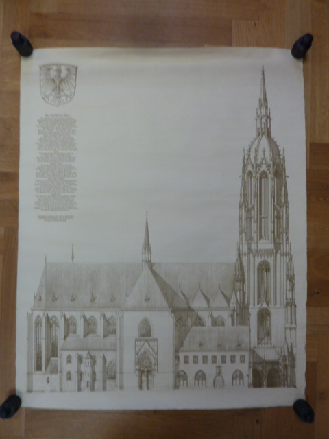 Denzinger, Plakat ‚Der Frankfurter Dom‘ nach einer Zeichnung des Dombaumeisters Denzinger, Plakat ‚Der Frankfurter Dom‘ nach einer Zeichnung des Dombaumeisters