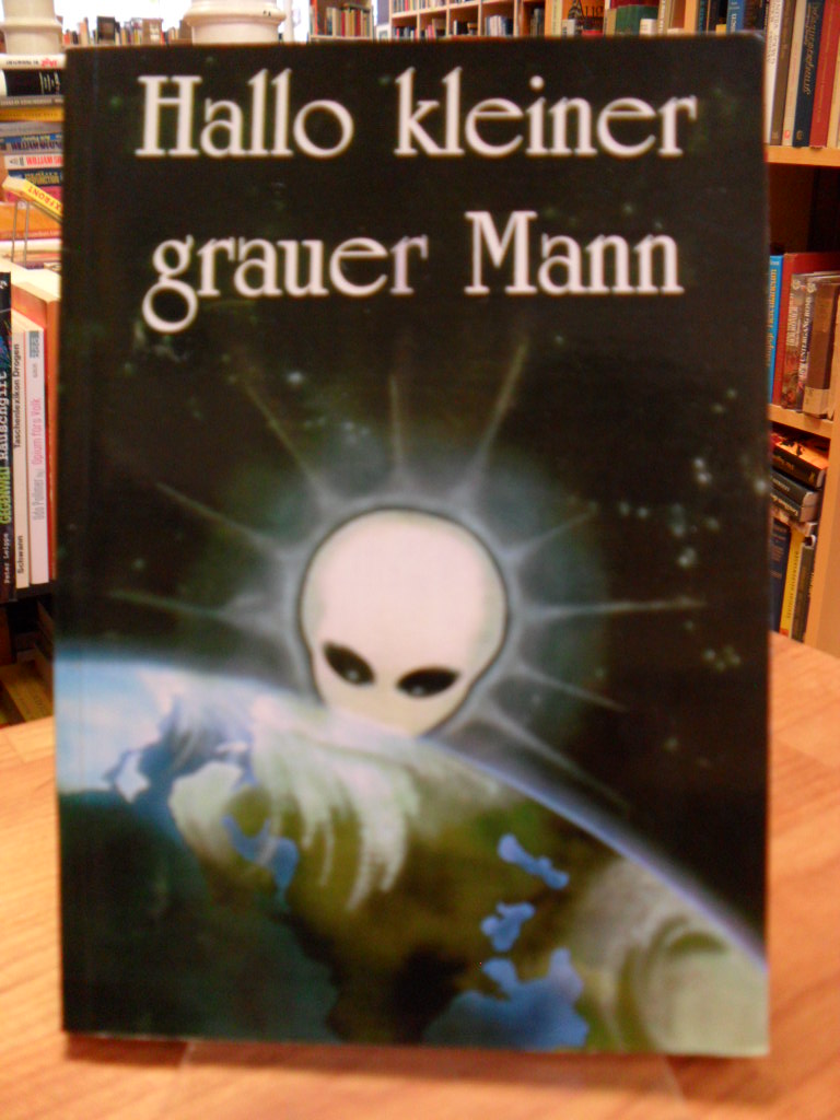 Heinzler, Hallo kleiner grauer Mann, Heinzler, Hallo kleiner grauer Mann,
