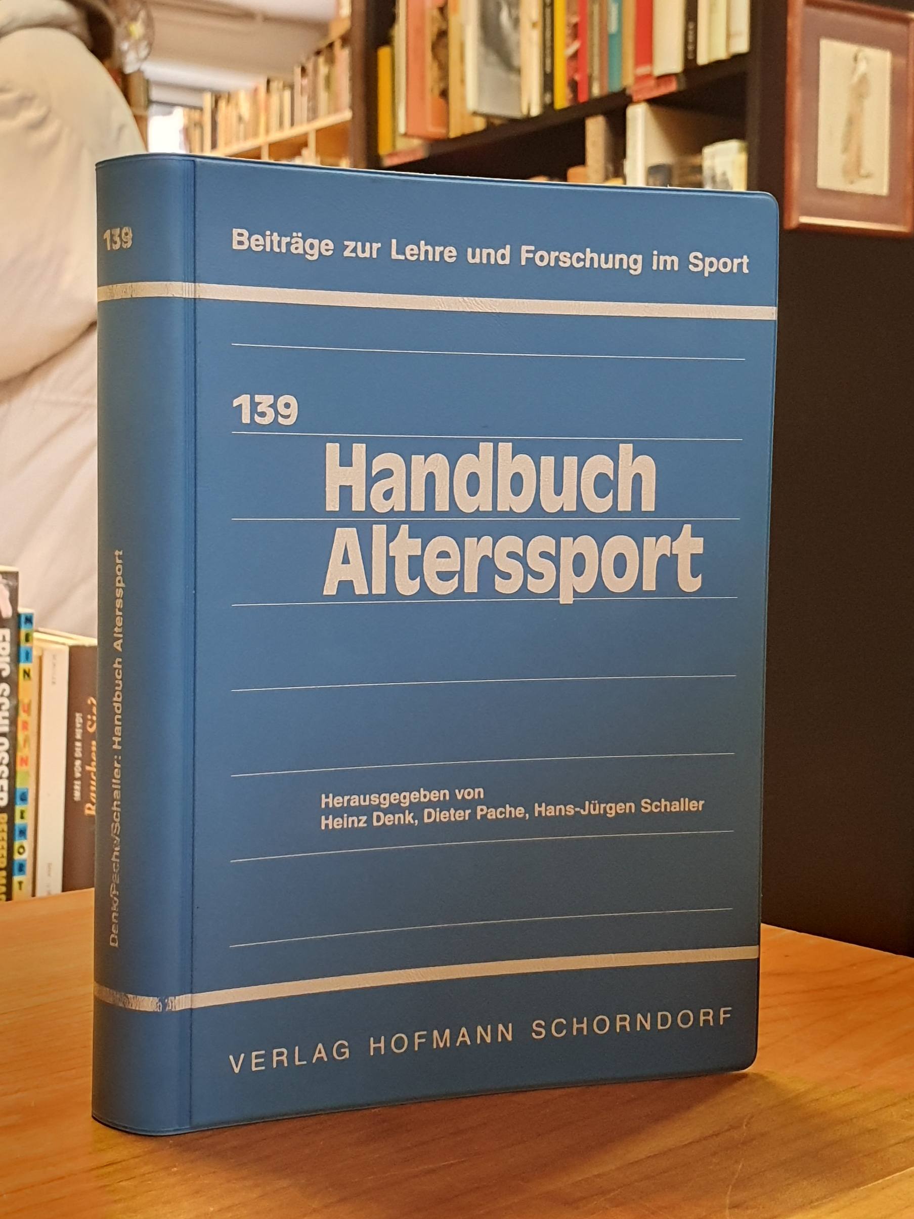 Handbuch Alterssport Grundlagen, Analysen, Perspektiven, Handbuch Alterssport Grundlagen, Analysen, Perspektiven,