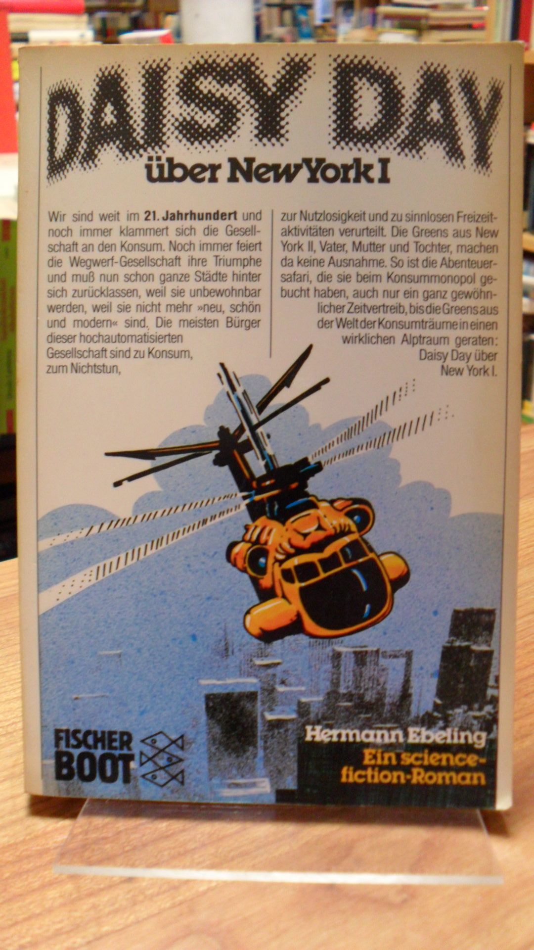 Ebeling, Daisy Day über New York I – Science-fiction-Roman, Ebeling, Daisy Day über New York I – Science-fiction-Roman,