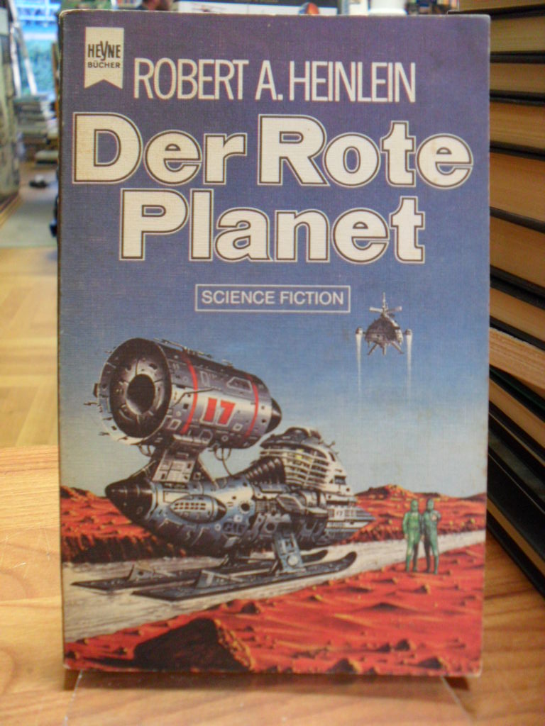 Heinlein, Der Rote Planet – Science Fiction Roman,