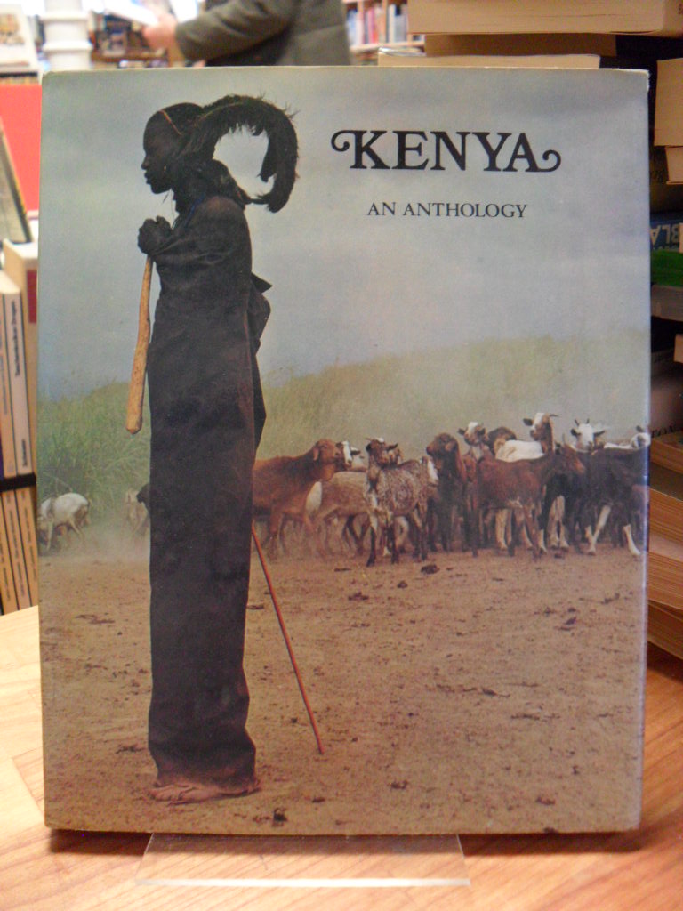 Kenya – The Land, Its Art And Its Wildlife – An Anthology,