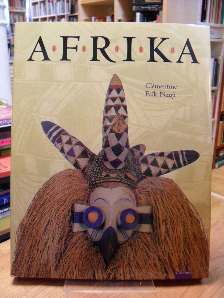 Faik-Nzuji, Afrika – Mensch, Natur und Kunst, Faik-Nzuji, Afrika – Mensch, Natur und Kunst,