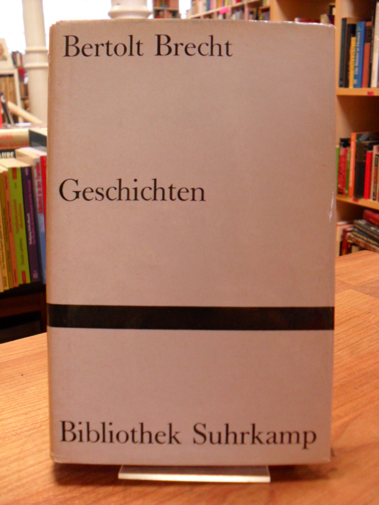 Brecht, Geschichten, Brecht, Geschichten,