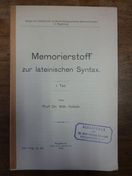 Votsch, Memorierstoff zur lateinischen Syntax, 1. Teil.,
