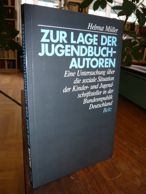 Müller, Zur Lage der Jugendbuchautoren – Eine Unters. über die soziale Situation