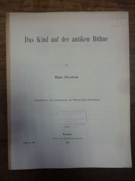 Devrient, Das Kind auf der antiken Bühne, Devrient, Das Kind auf der antiken Bühne,