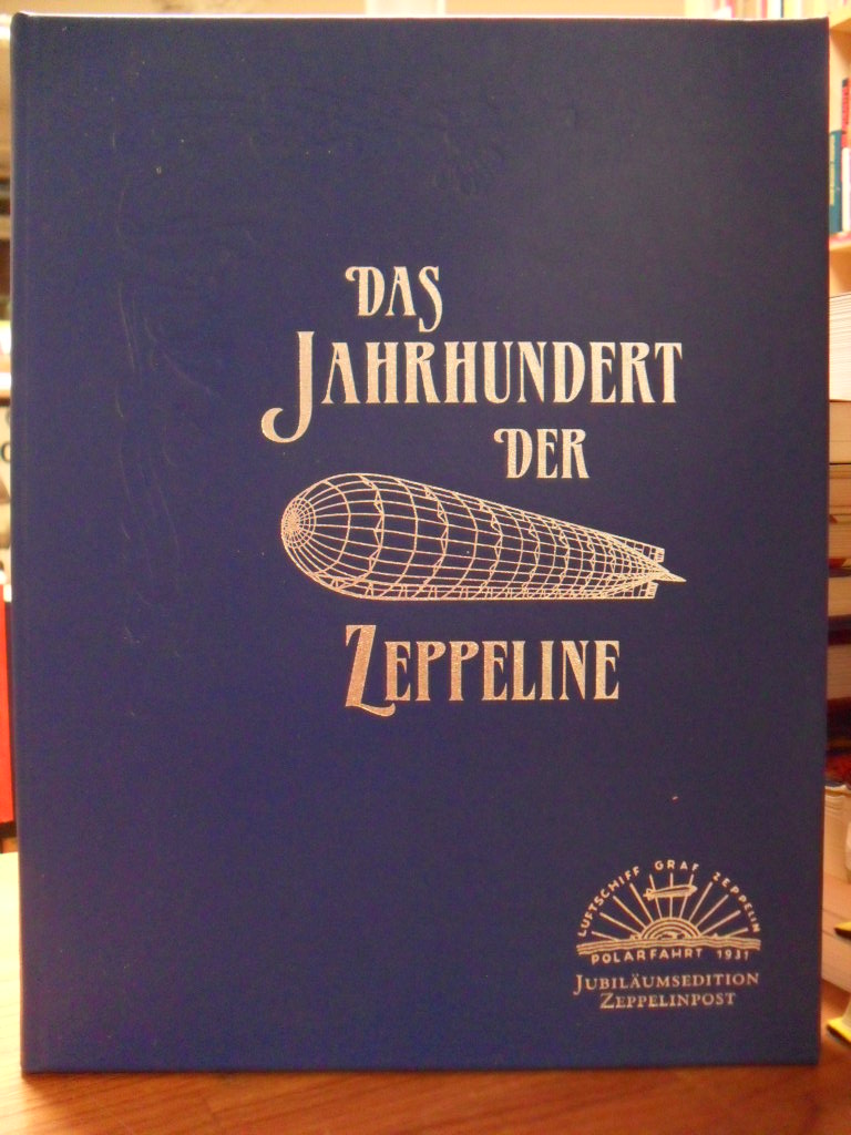 Meighörner, Das Jahrhundert der Zeppeline,
