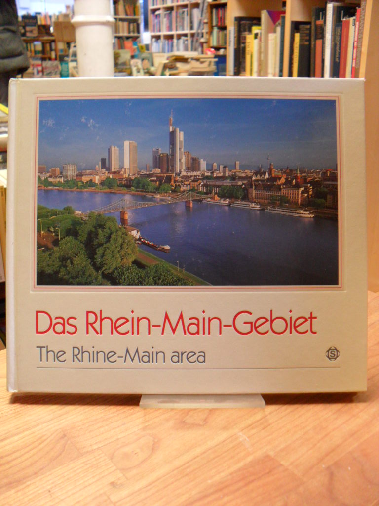 Schulze, Das Rhein-Main-Gebiet – The Rhine-Main Area,