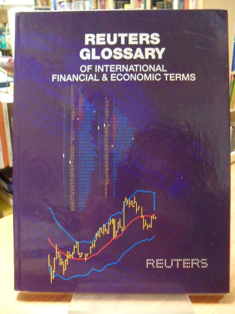 The Senior Staff of Reuters Limited, Reuters Glossary of International Financial