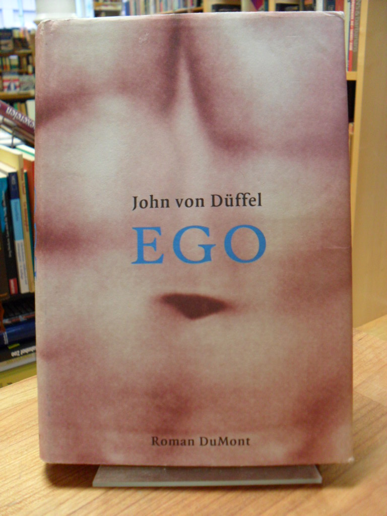 Düffel, Ego – Roman,