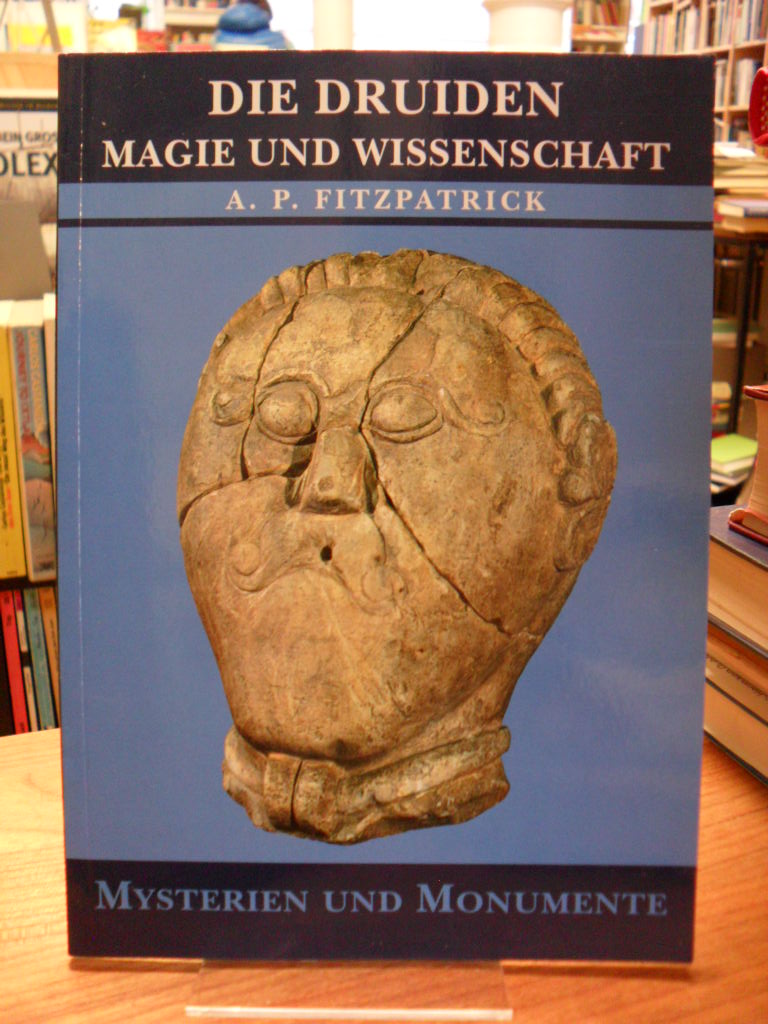 Fitzpatrick, Die Druiden – Magie und Wissenschaft, Fitzpatrick, Die Druiden – Magie und Wissenschaft,