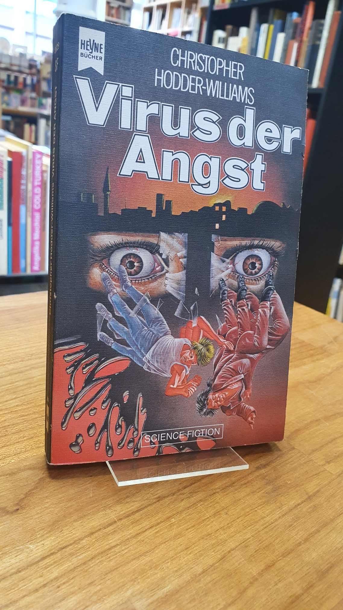 Hodder-Williams, Virus der Angst – Science-fiction-Roman, Hodder-Williams, Virus der Angst – Science-fiction-Roman,
