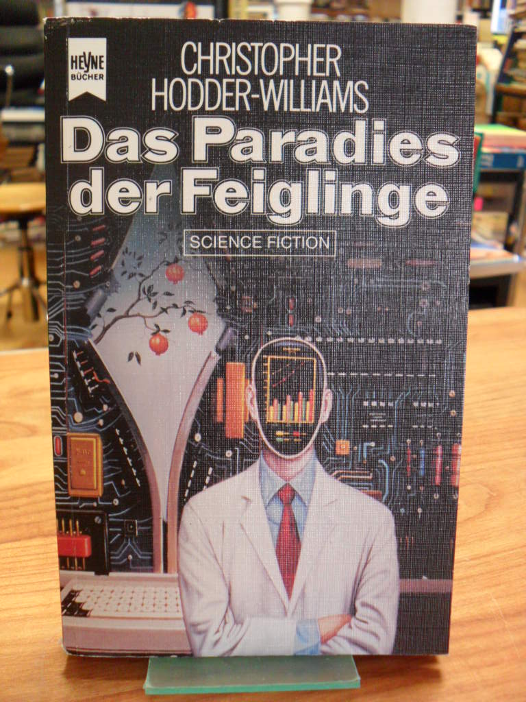 Hodder-Williams, Das Paradies der Feiglinge – Science-fiction-Roman,